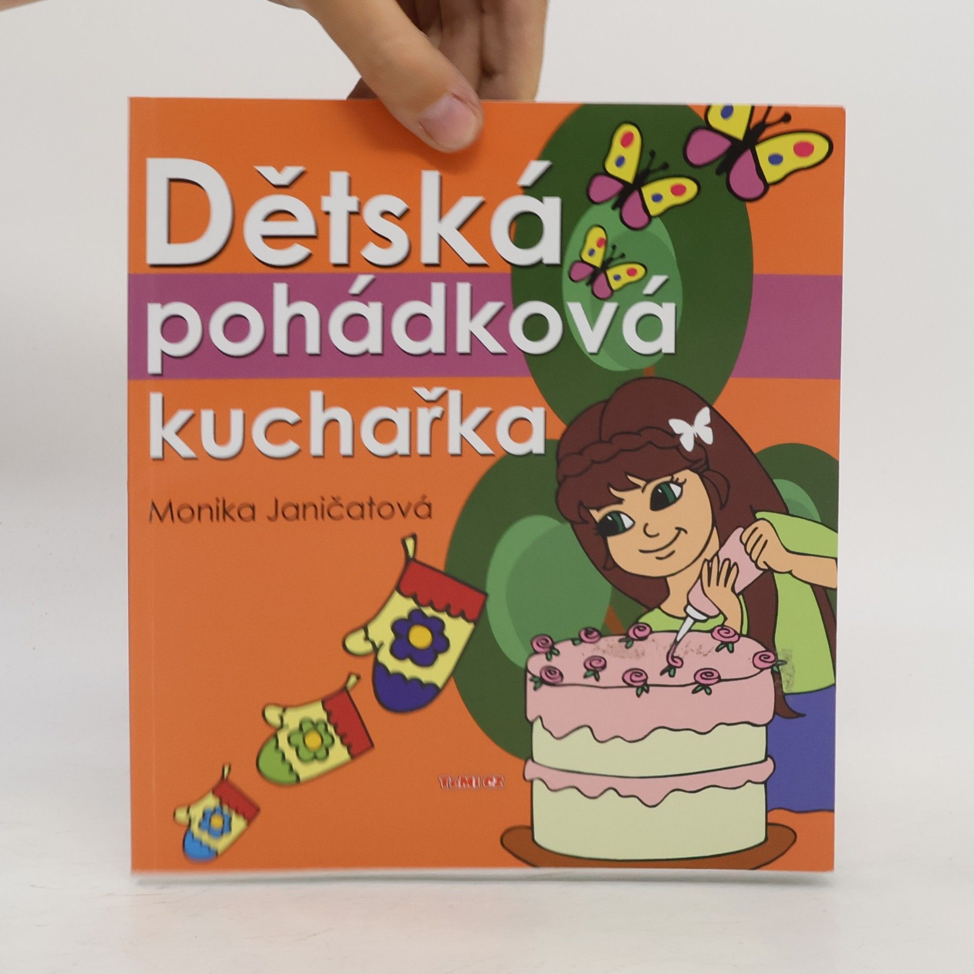 Alžběta Dvořáková Dětská pohádková kuchařka