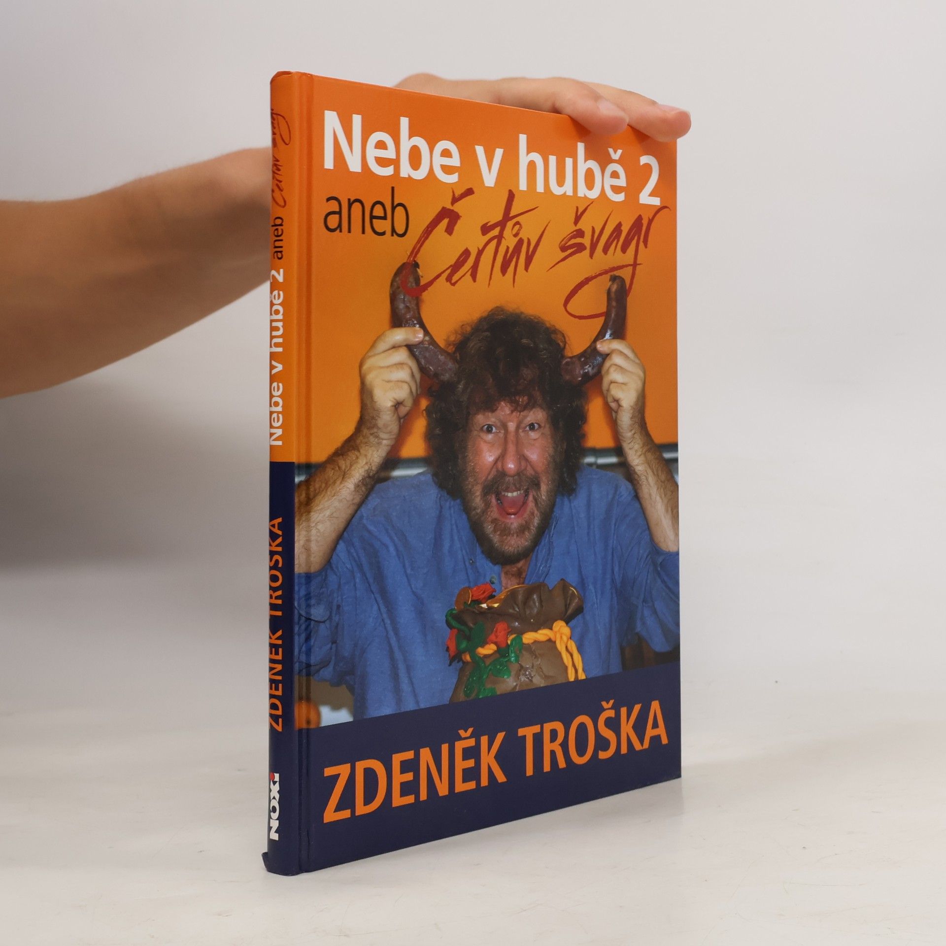 Zdeněk Troška Nebe v hubě 2, aneb Čertův švagr