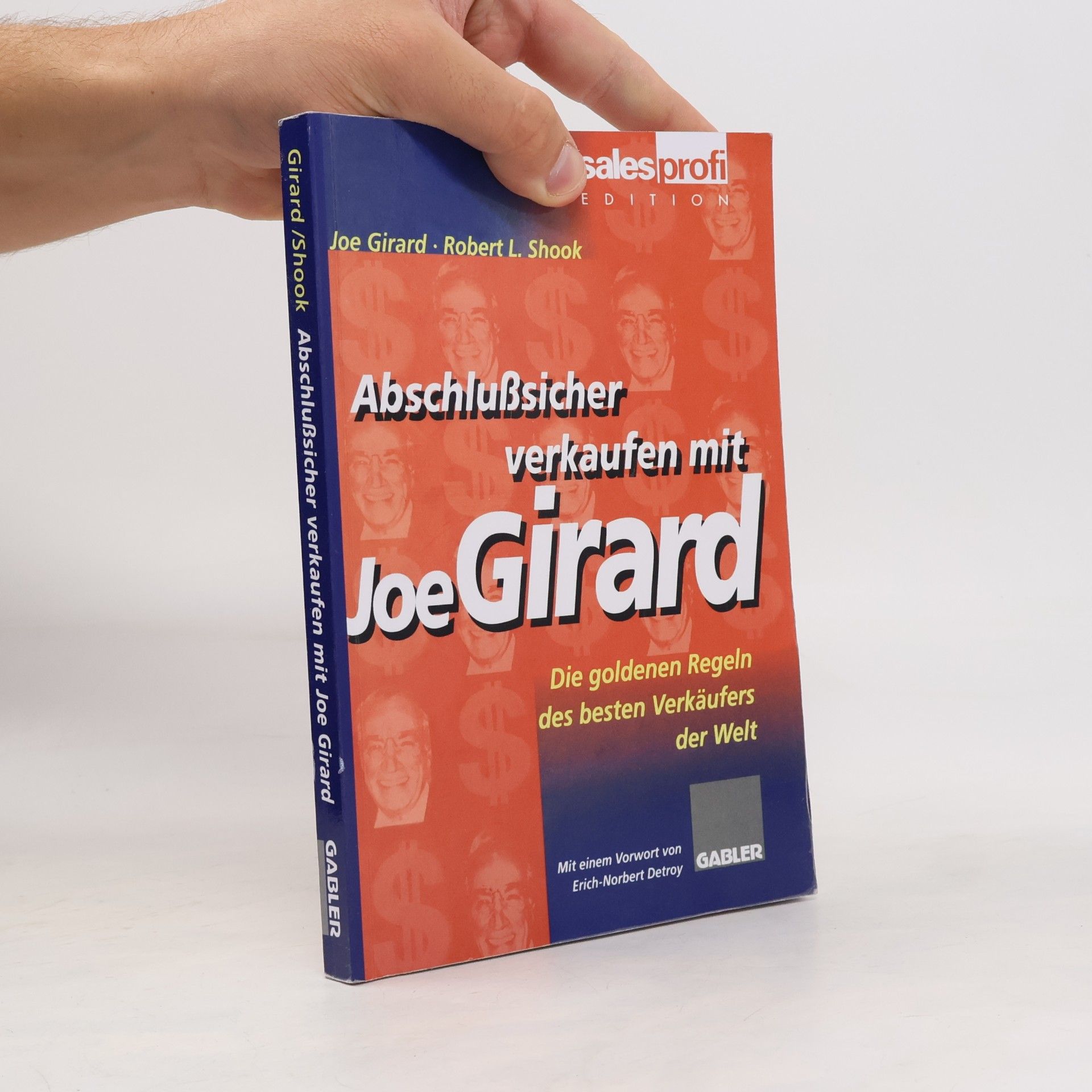 Erich-Norbert Detroy Abschlußsicher verkaufen mit Joe Girard