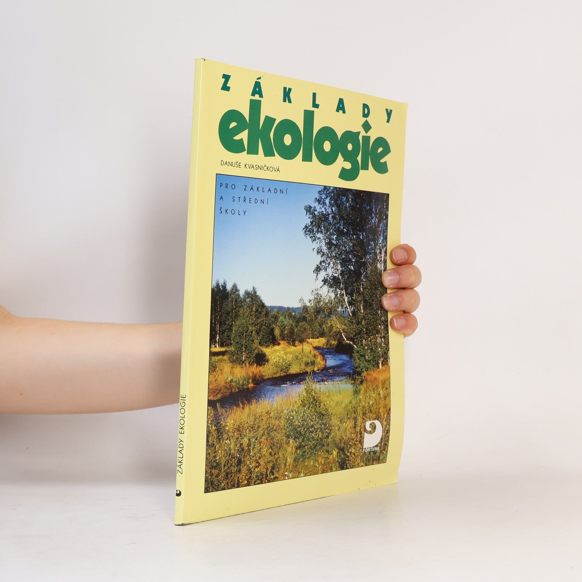 Danuše Kvasničková Základy ekologie