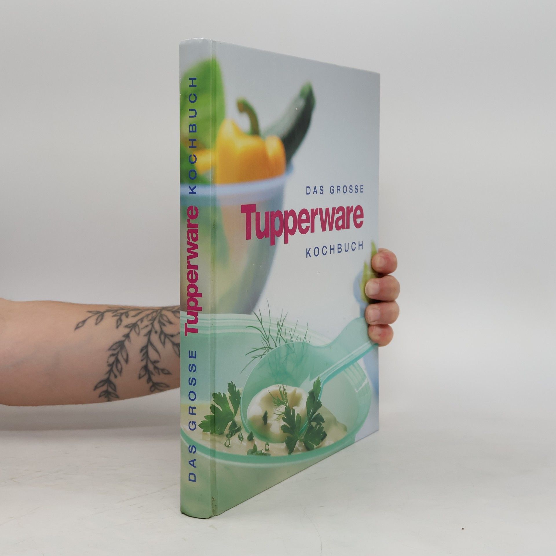 AA.VV. Das grosse Tupperware Kochbuch