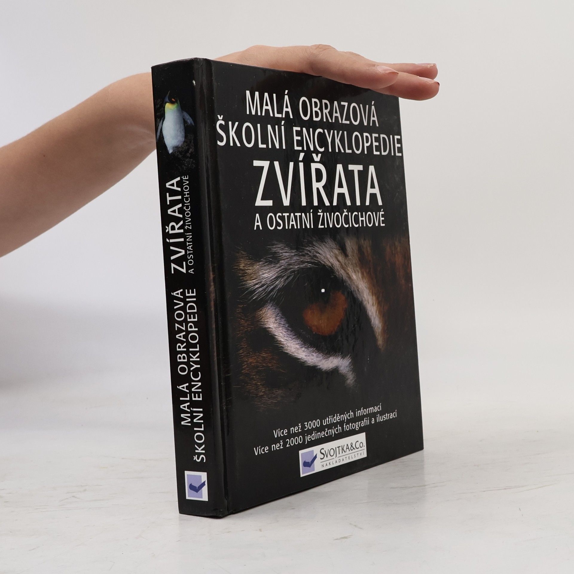 Malá obrazová školní encyklopedie. Zvířata a ostatní živočichové
