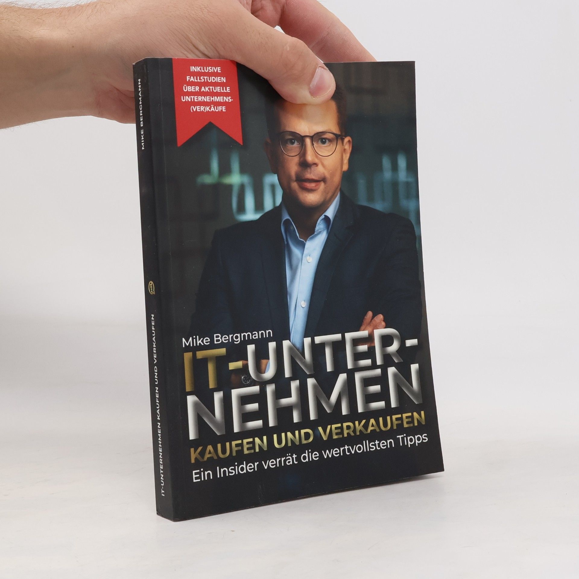 Mike Bergmann IT-Unternehmen kaufen und verkaufen