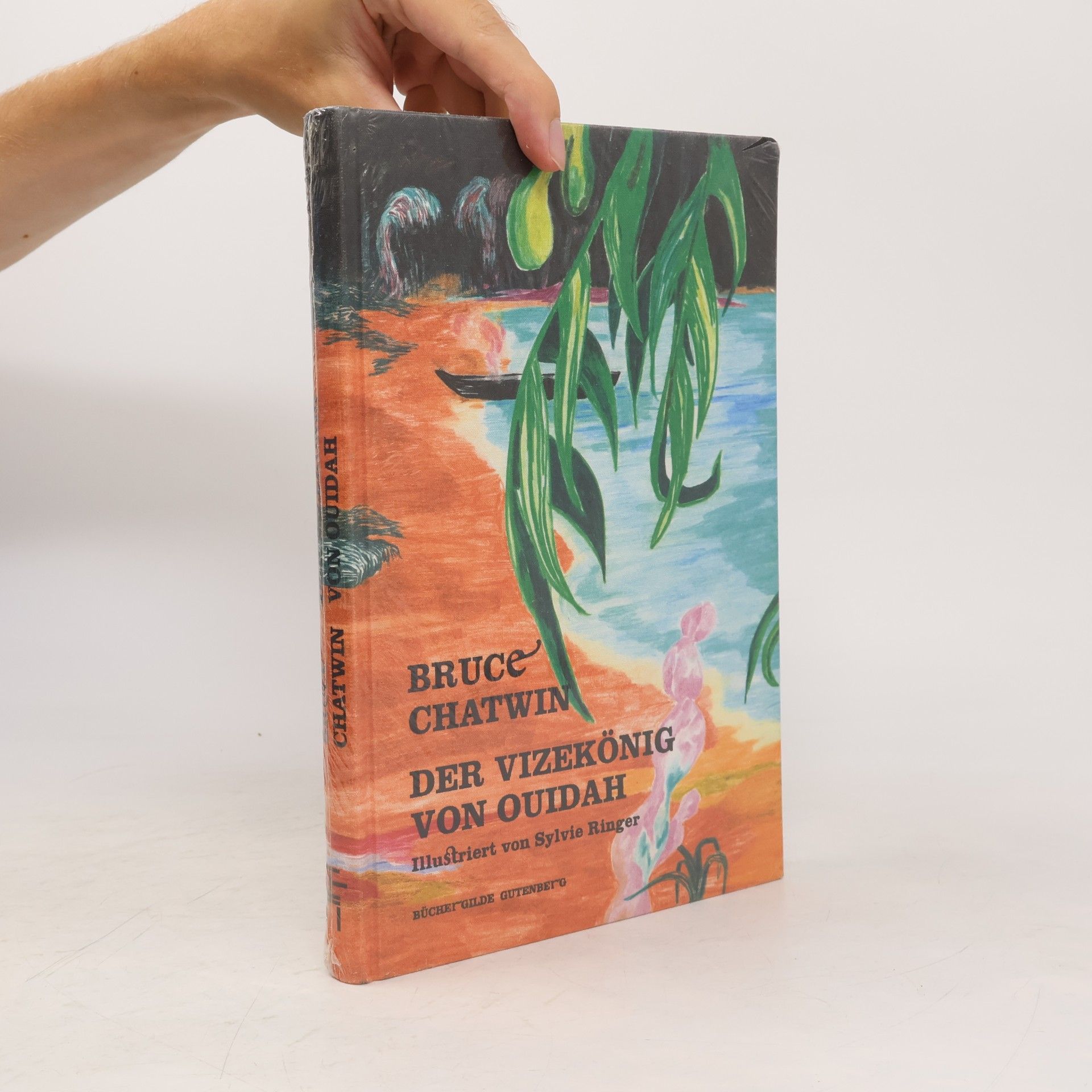 Bruce Chatwin Der Vizekönig von Ouidah