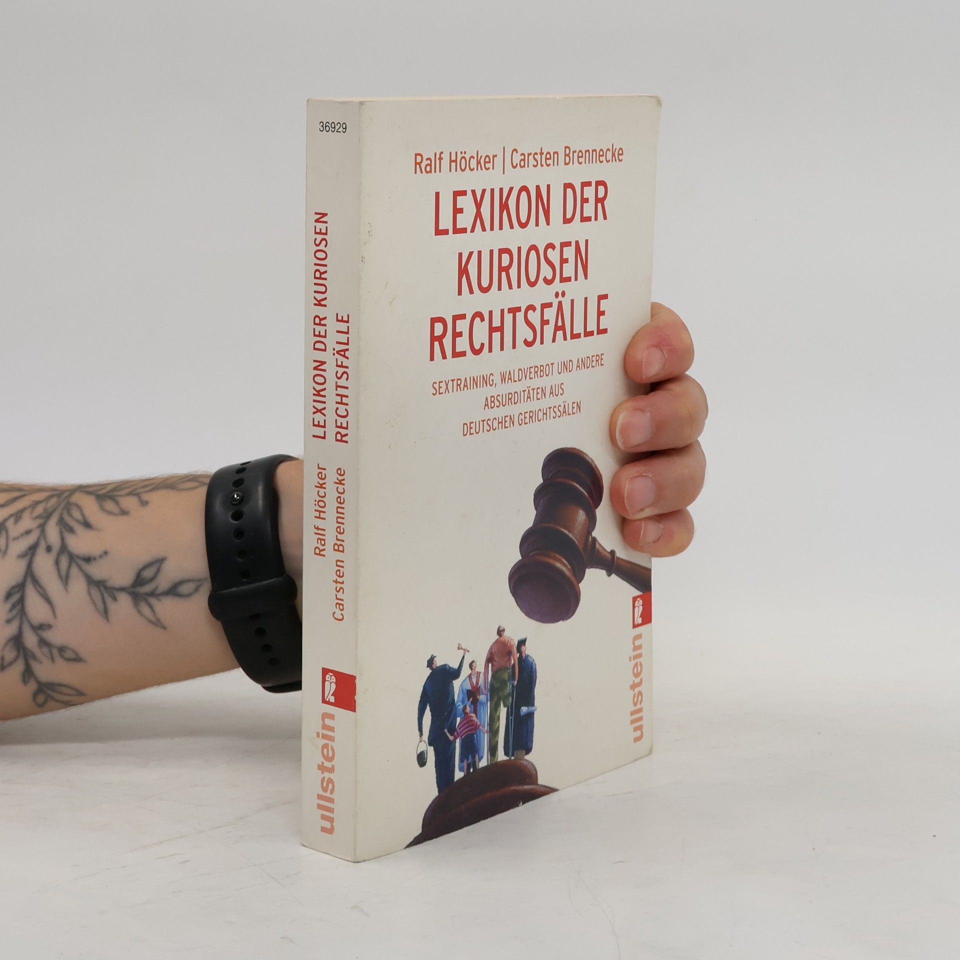 Ralf Höcker Lexikon der kuriosen Rechtsfälle