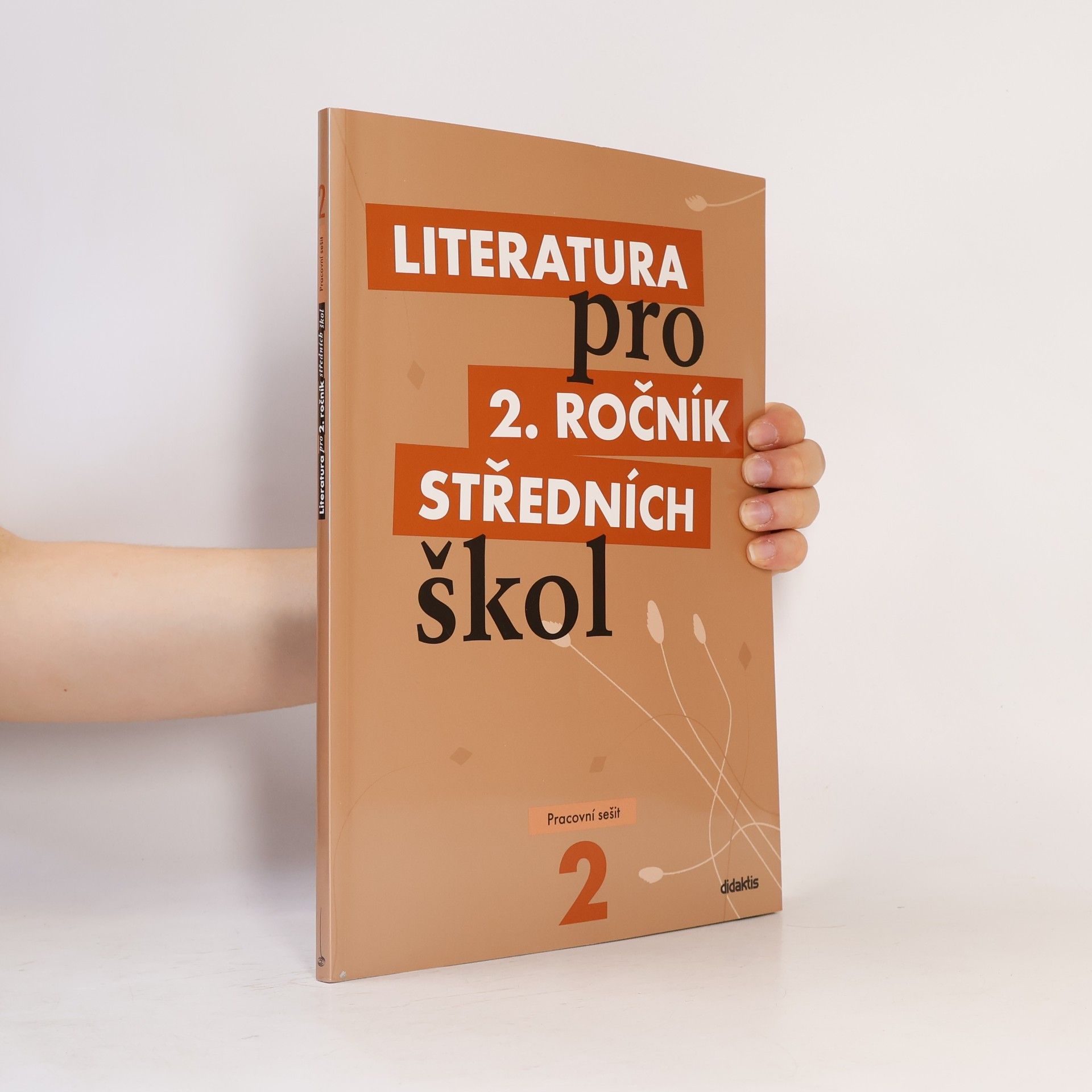 Taťána Polášková Literatura pro 2. ročník středních škol. Pracovní sešit