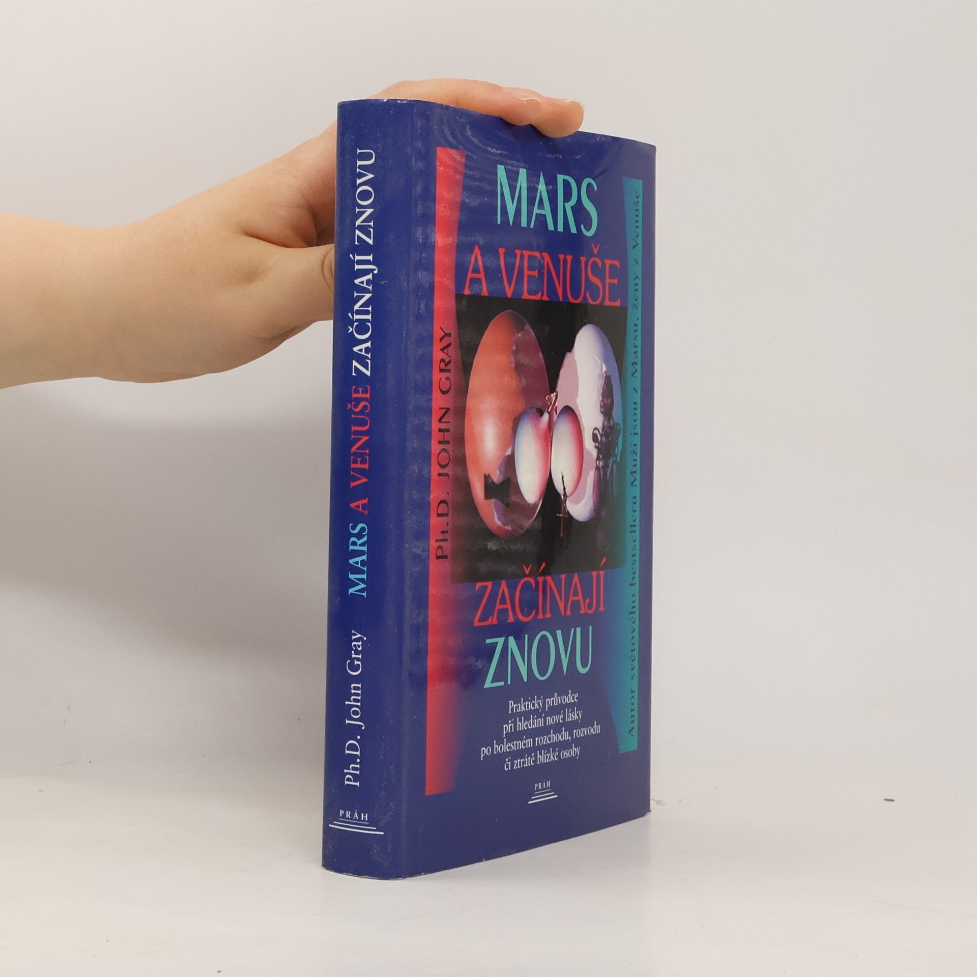 John Gray Mars a Venuše začínají znovu