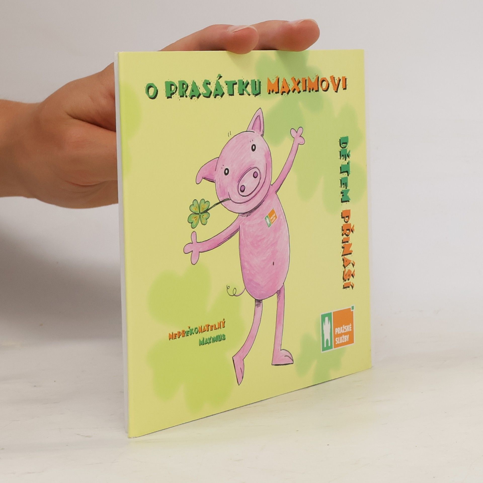 Markéta Škopová O prasátku Maximovi