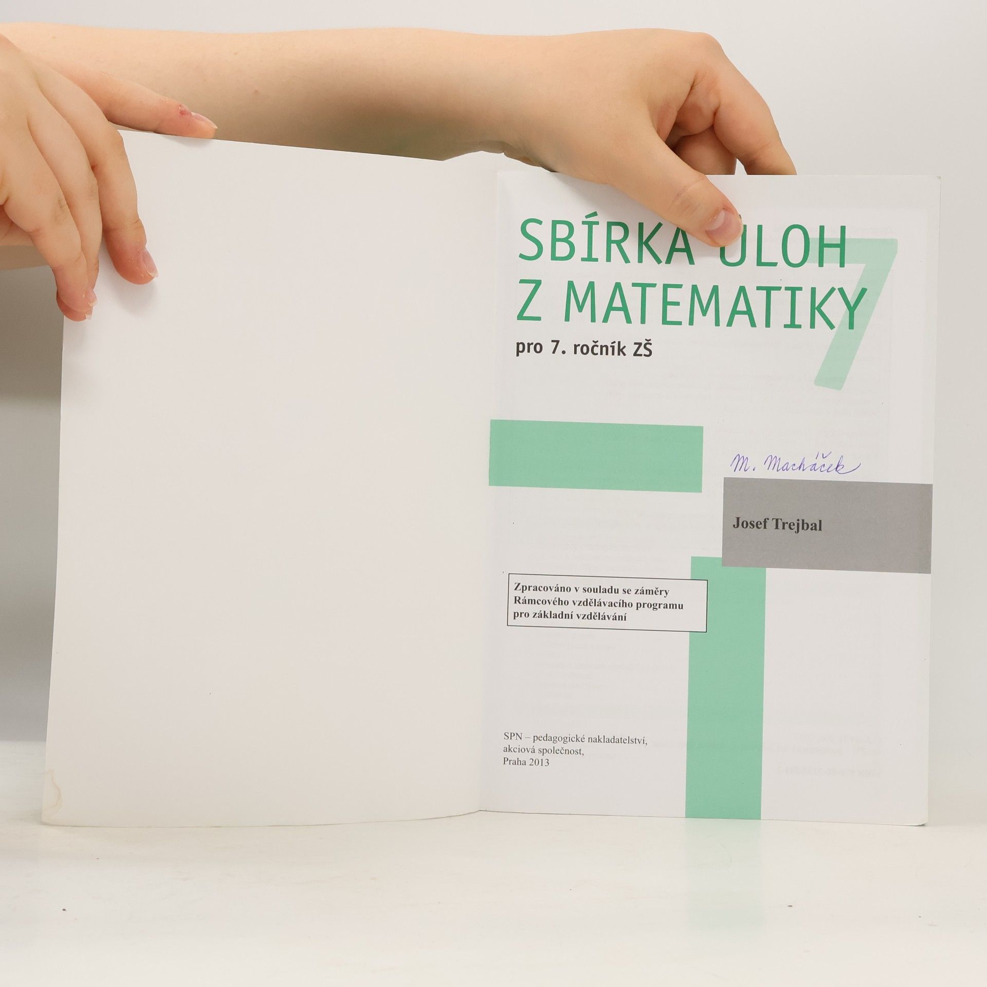 Josef Trejbal Sbírka úloh z matematiky pro 7. ročník ZŠ
