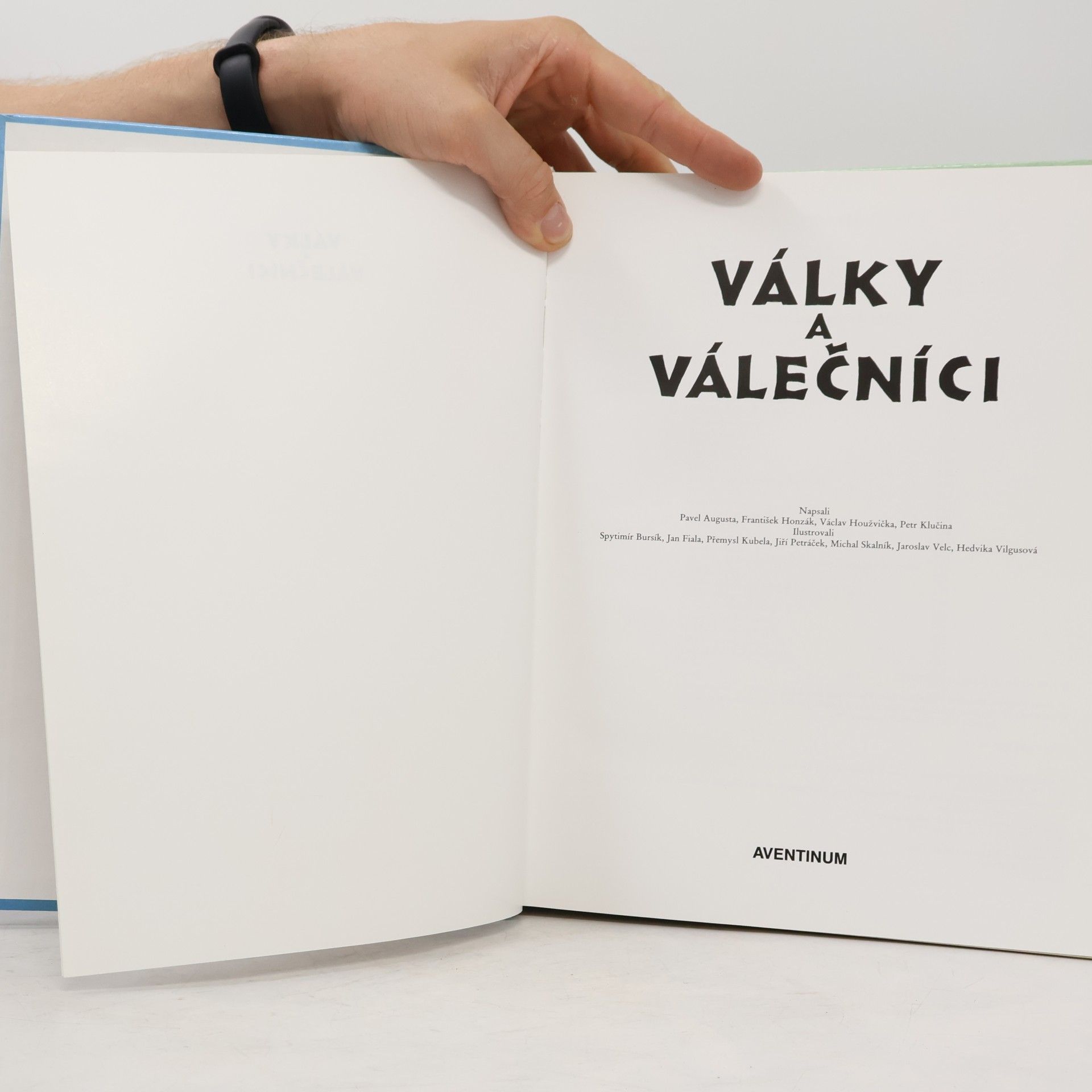 Pavel Augusta Války a válečníci
