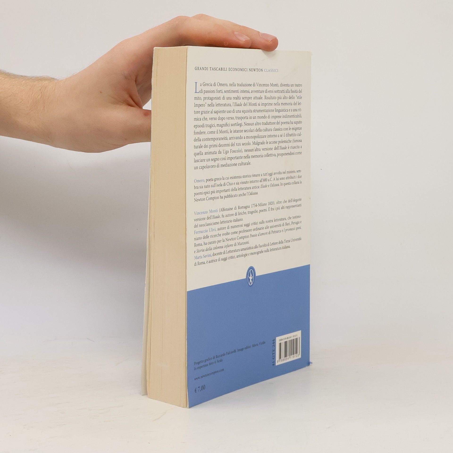 Homér Iliade. Ediz. integrale. Nella versione di Vincenzo Monti - Introduzione di Ferruccio Ulivi - A cura di Marta Savini