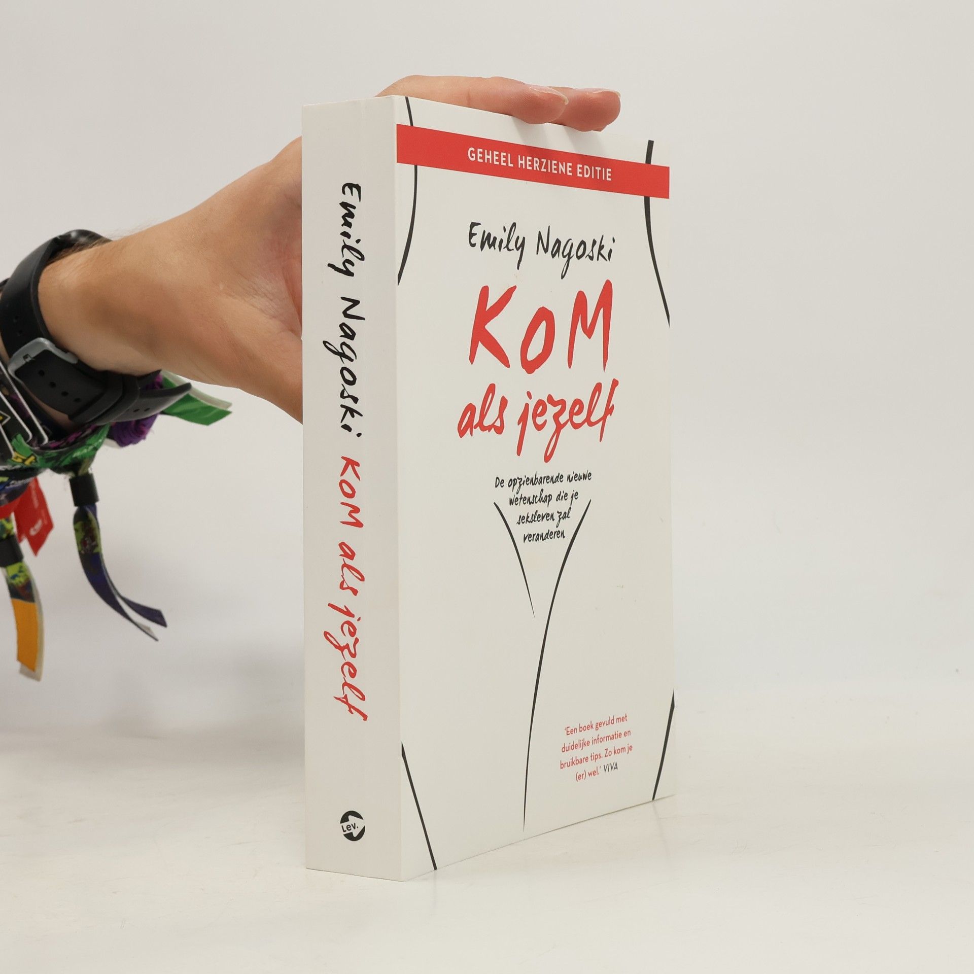 Dr Emily Nagoski Kom als jezelf