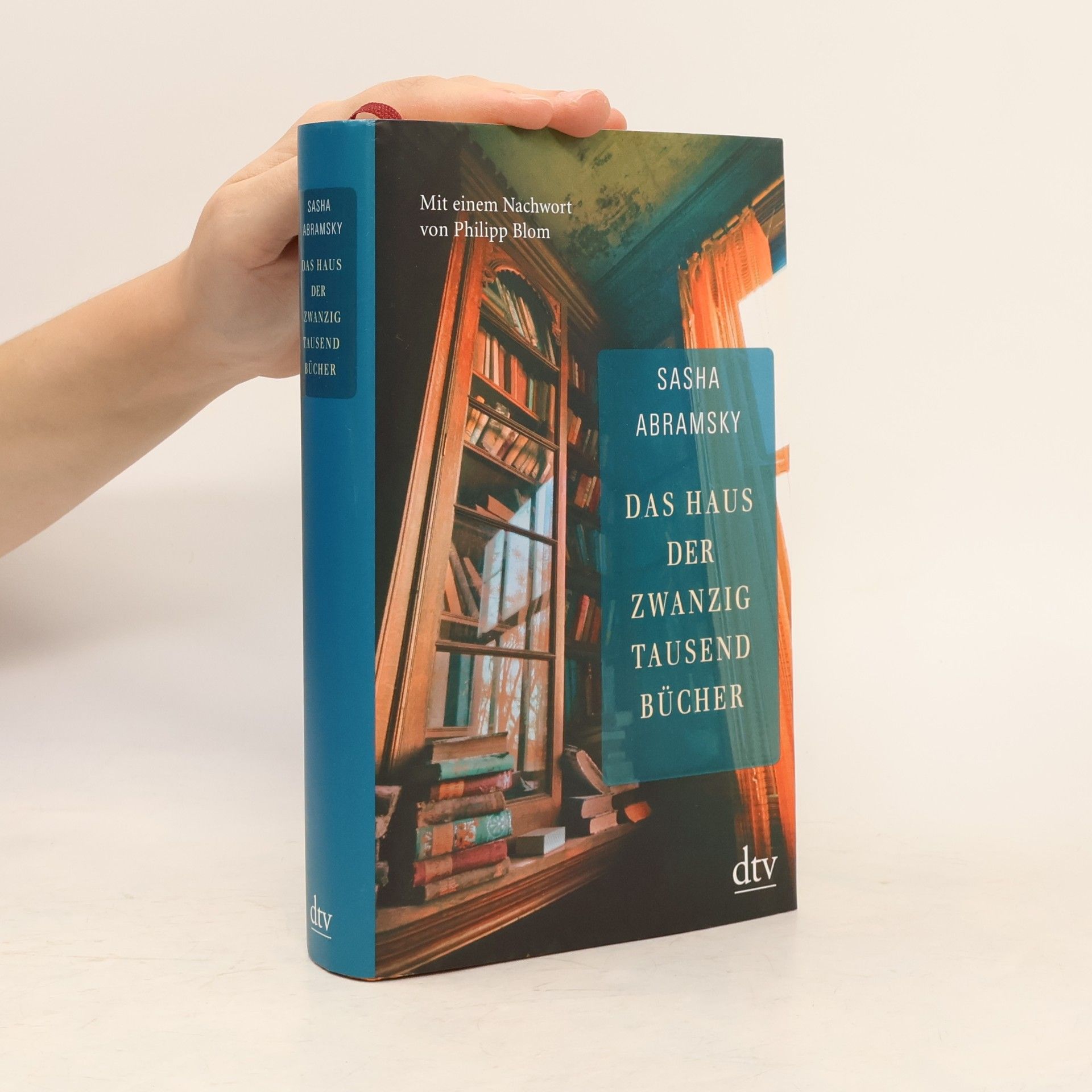 Sasha Abramsky Das Haus der zwanzigtausend Bücher