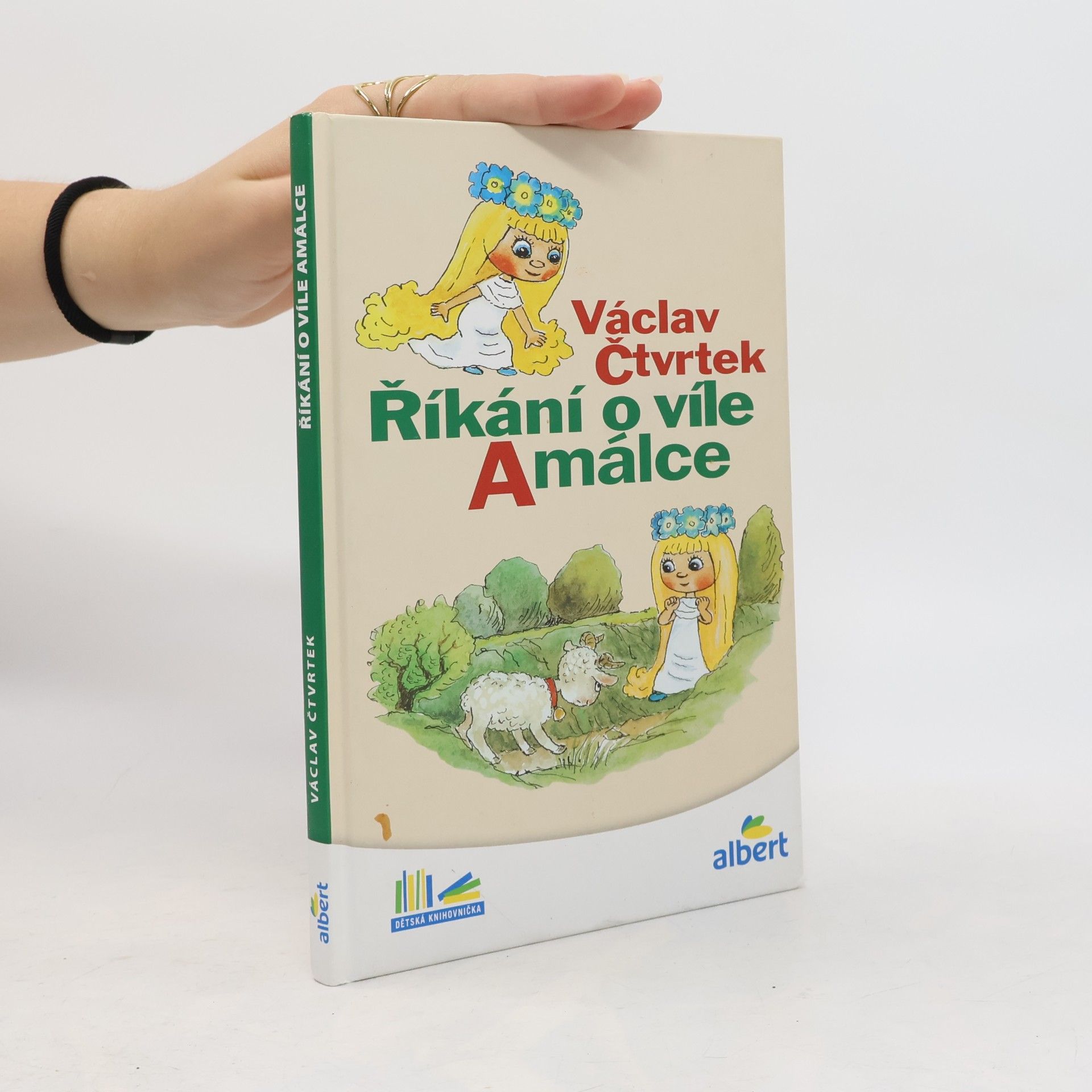 Václav Čtvrtek Říkání o víle Amálce