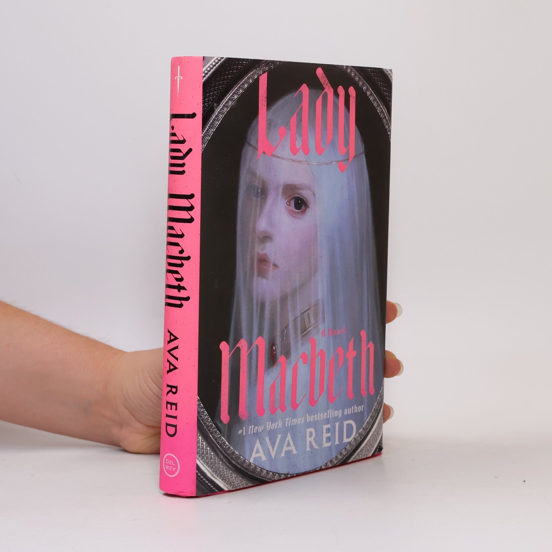 Ava Reid Lady Macbeth: A Novel
