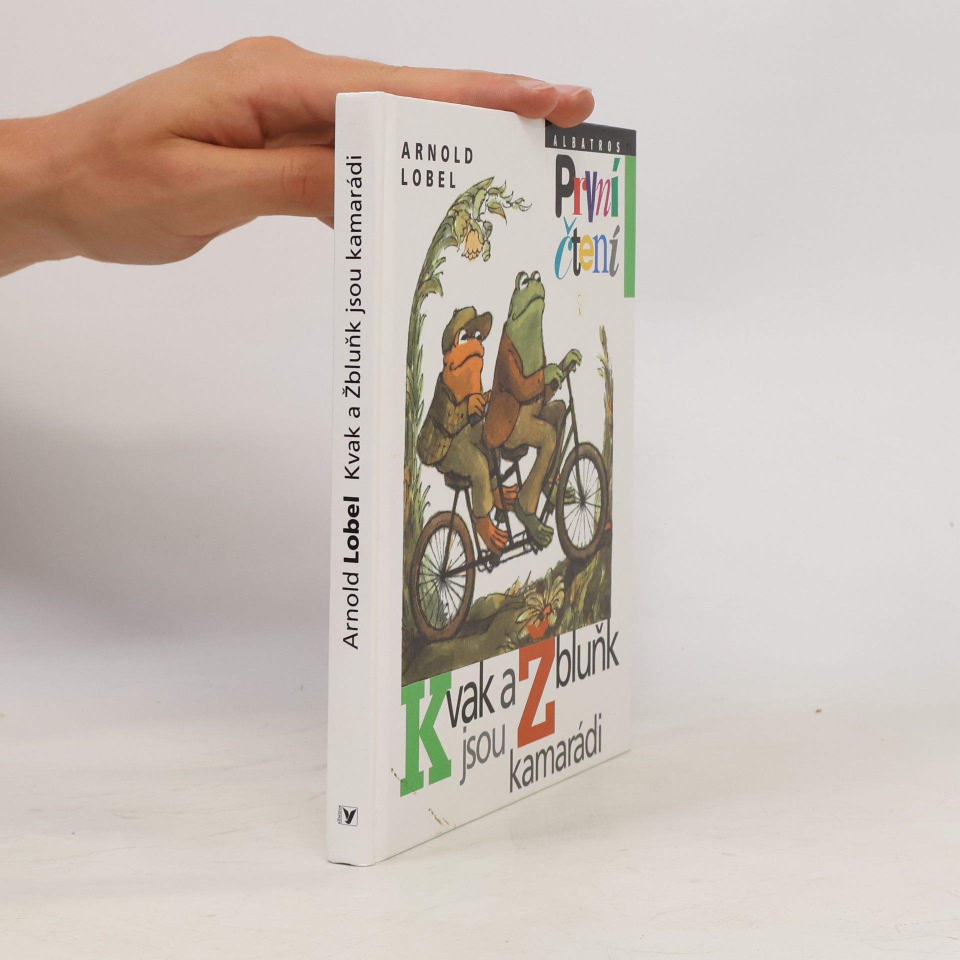 Arnold Lobel Kvak a Žbluňk jsou kamarádi