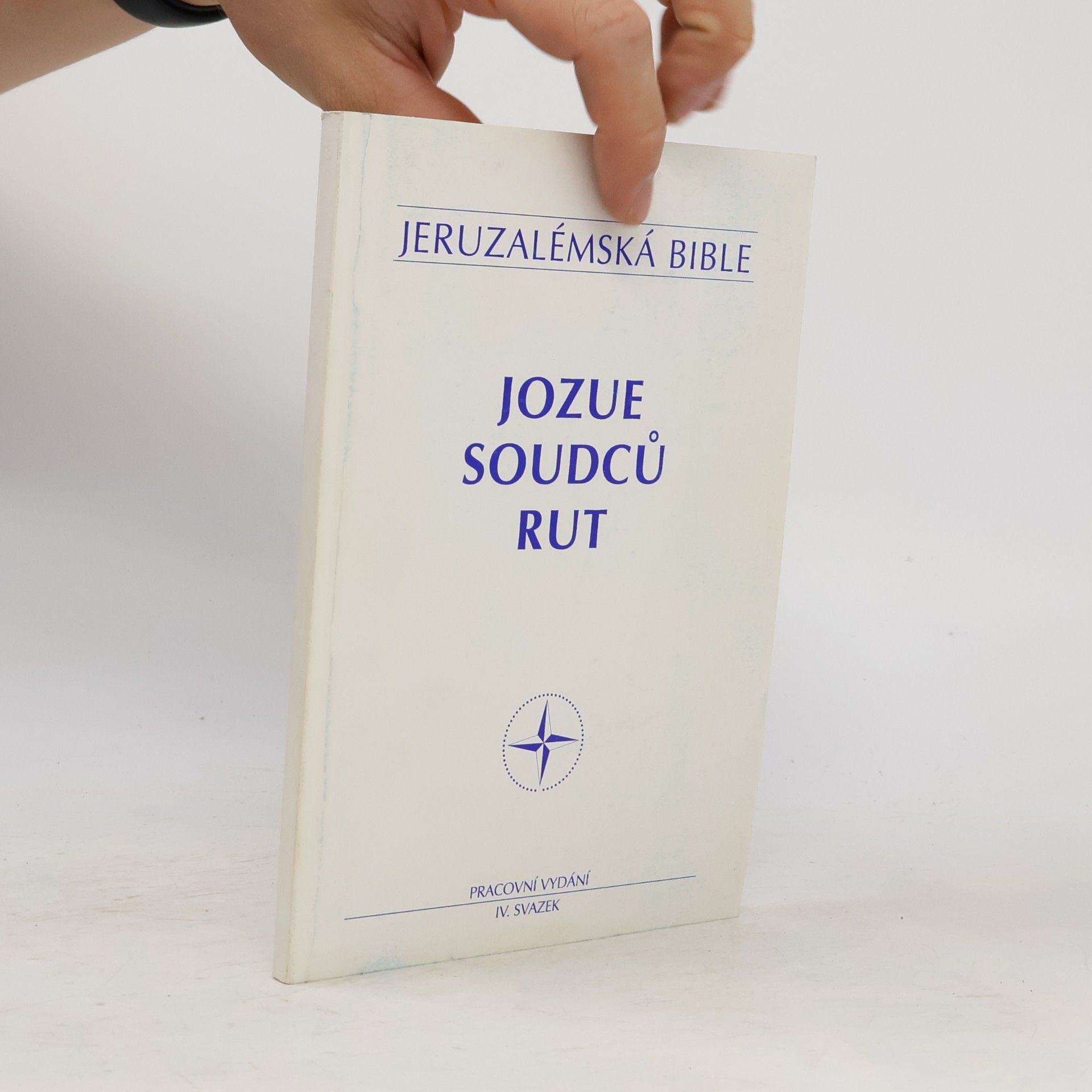Various authors Jeruzalémská bible. Jozue. Soudců. Rut