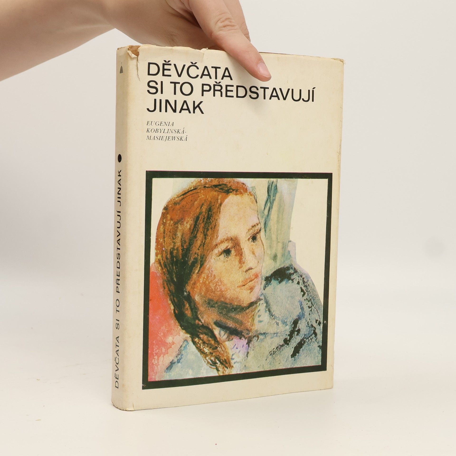 Kobylinská Masiejewská Eugenia Děvčata si to představují jinak