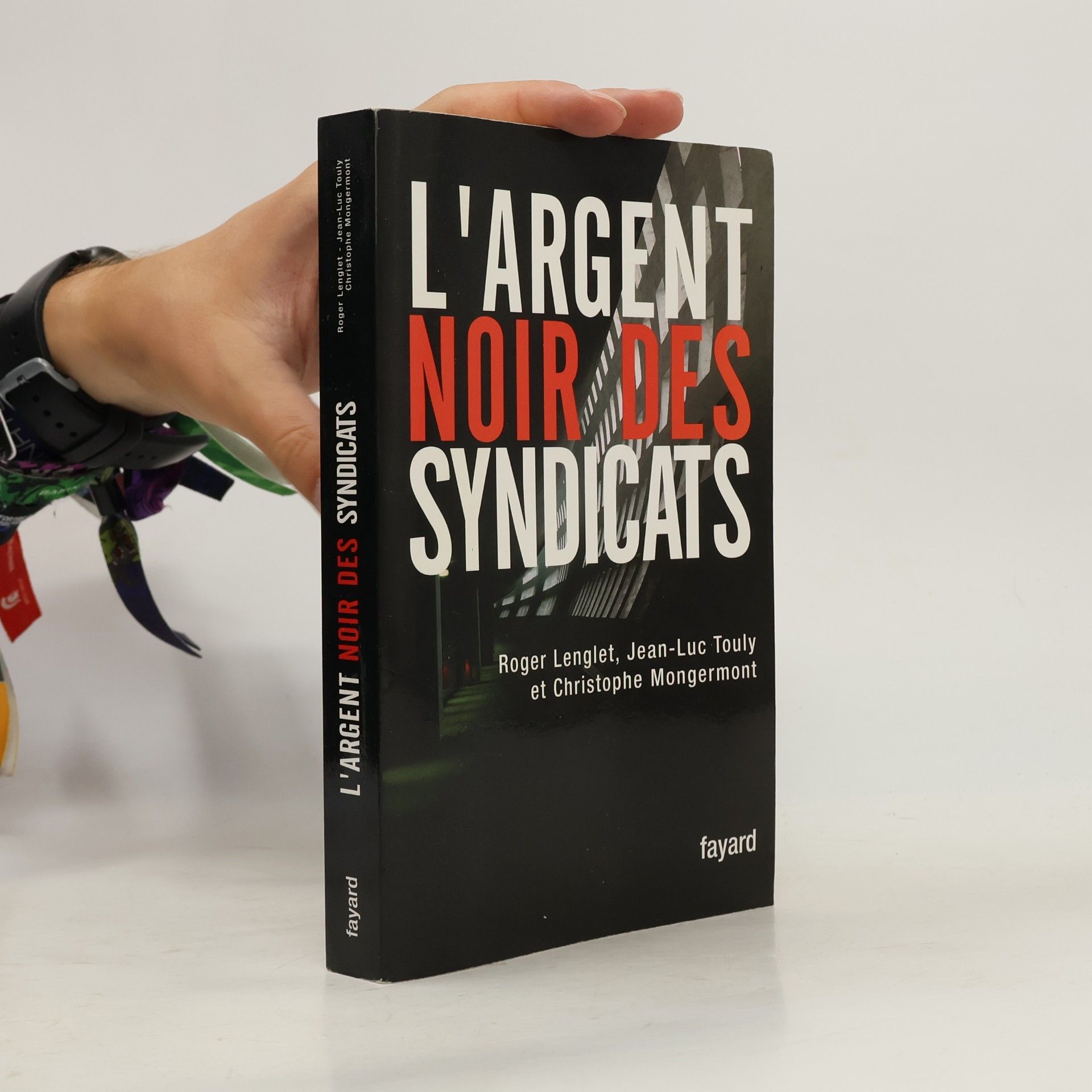 L'argent noir des syndicats
