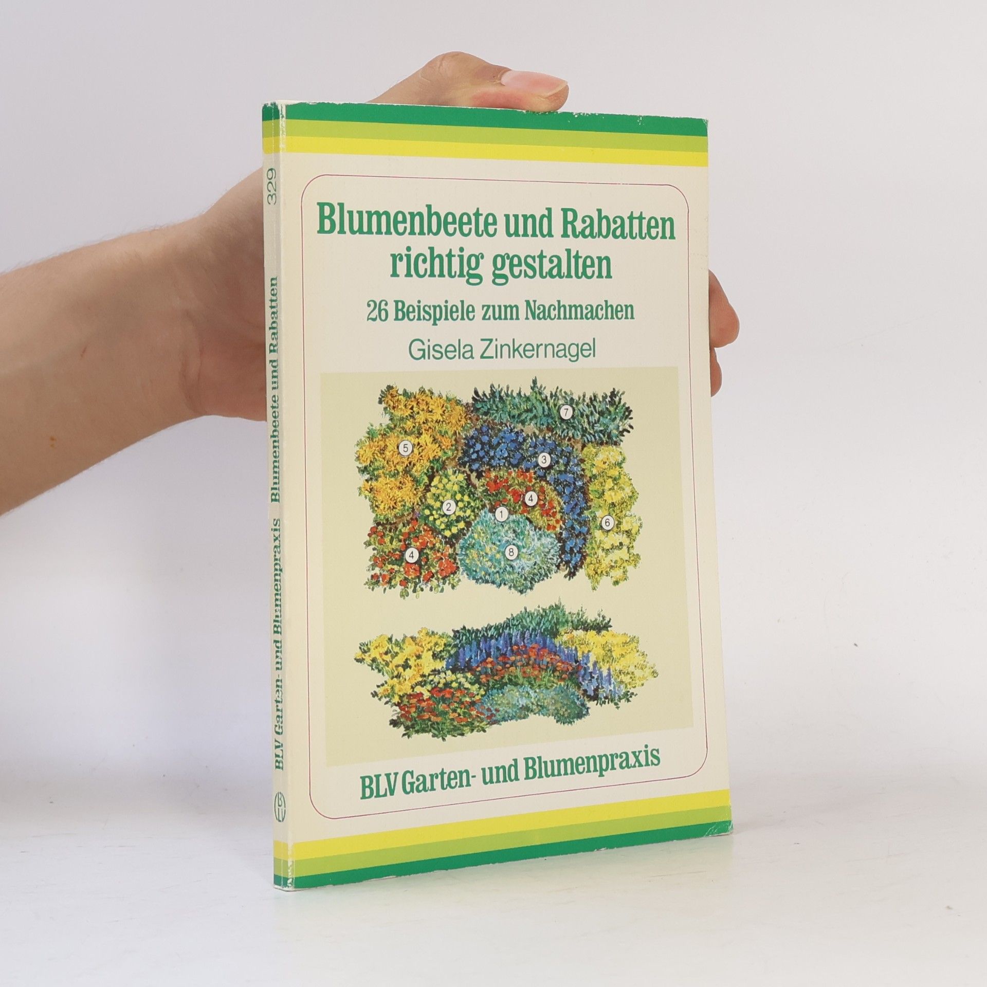 Gisela Zinkernagel Blumenbeete und Rabatten richtig gestalten
