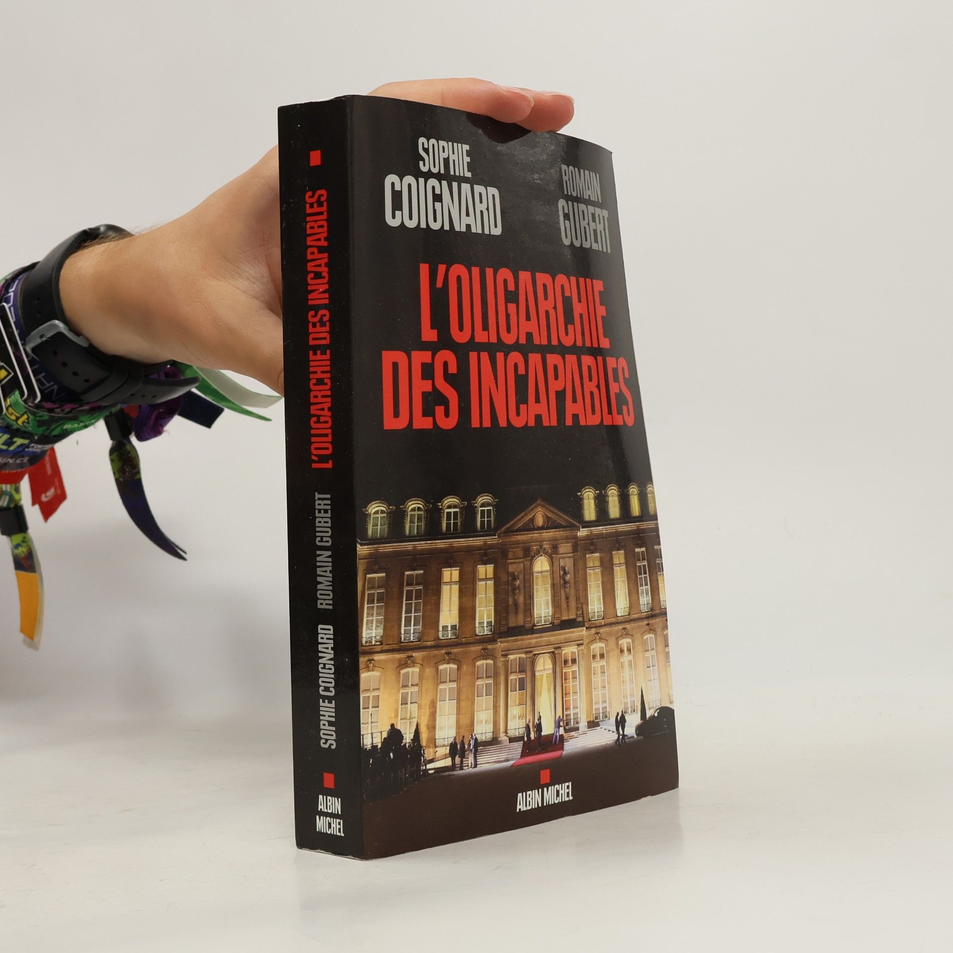 Sophie Coignard L'oligarchie des incapables