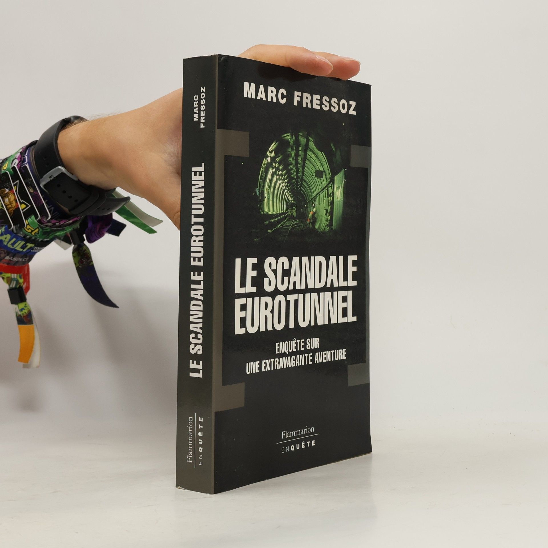 Marc Fressoz Le Scandale Eurotunnel