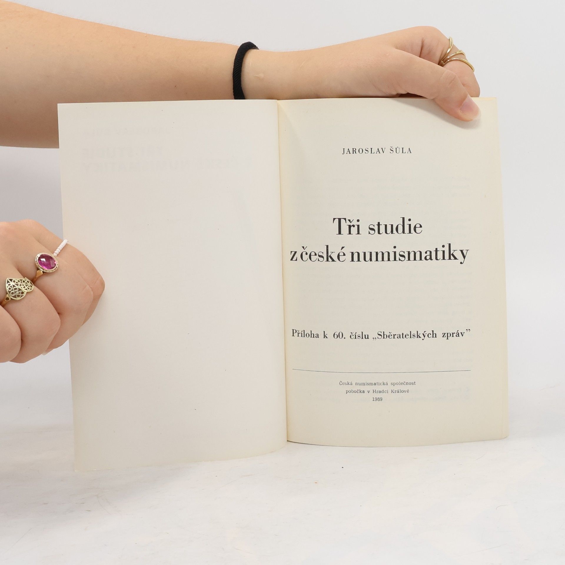 Jaroslav Šůla Tři studie z české numismatiky