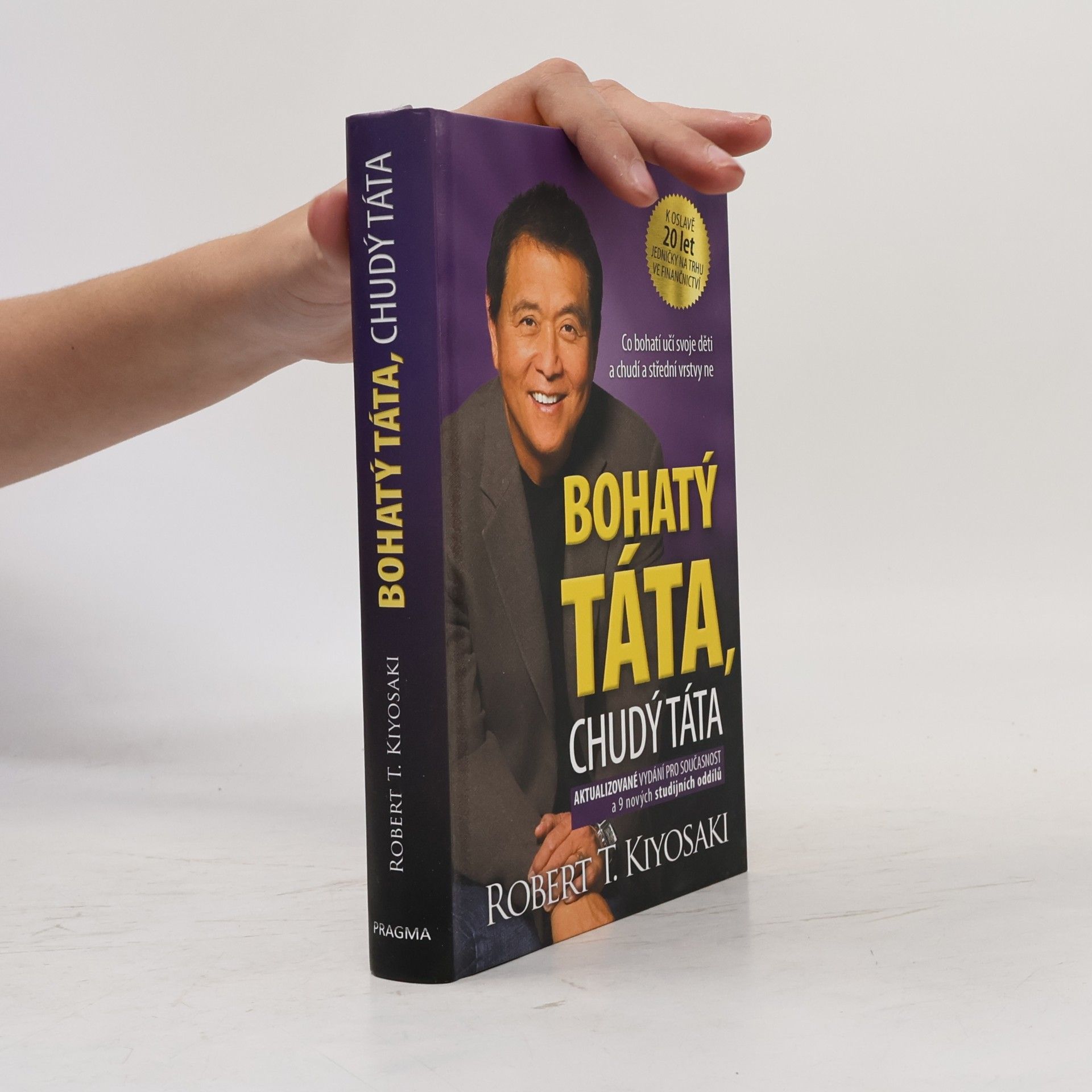Robert T. Kiyosaki Bohatý táta, chudý táta