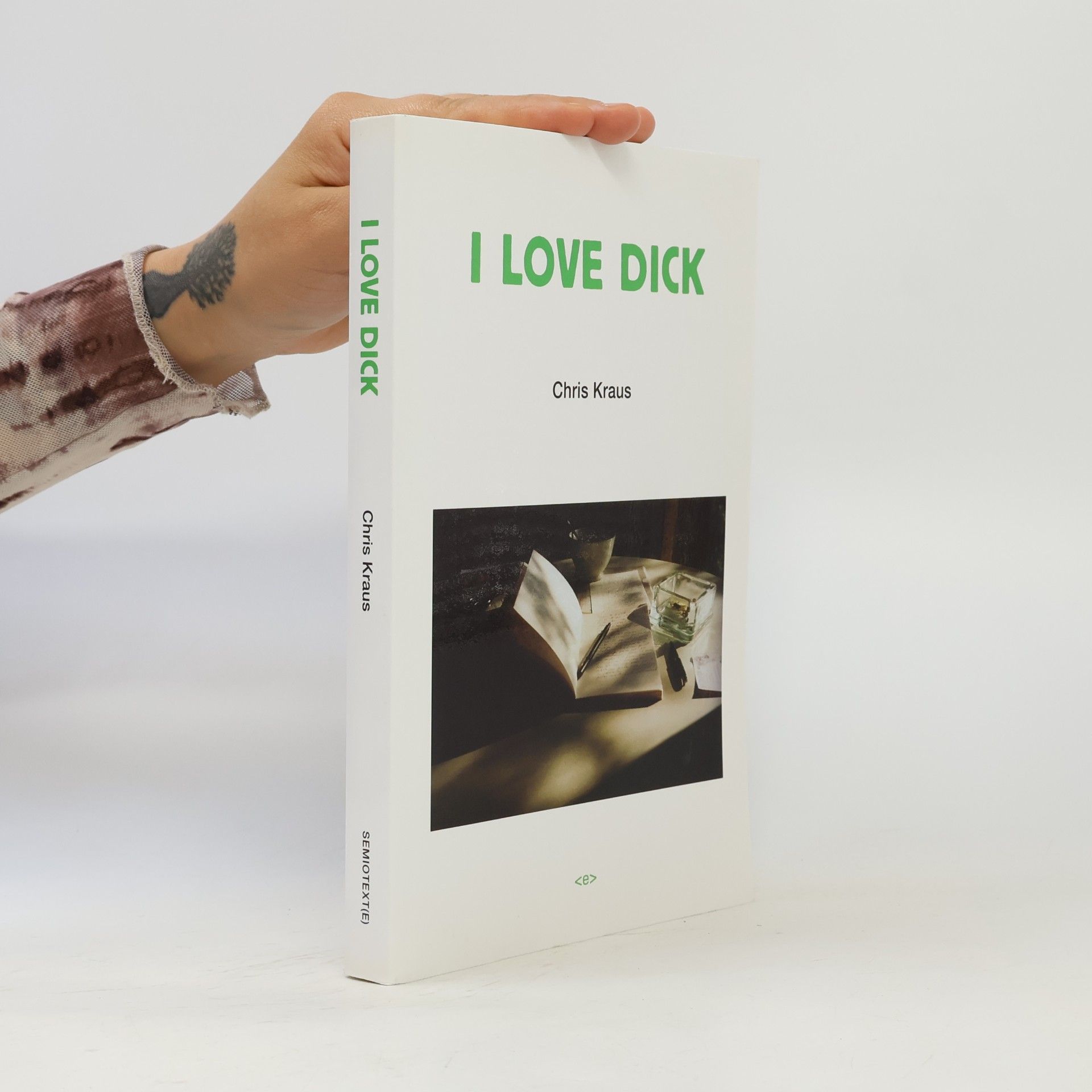 Chris Kraus I Love Dick