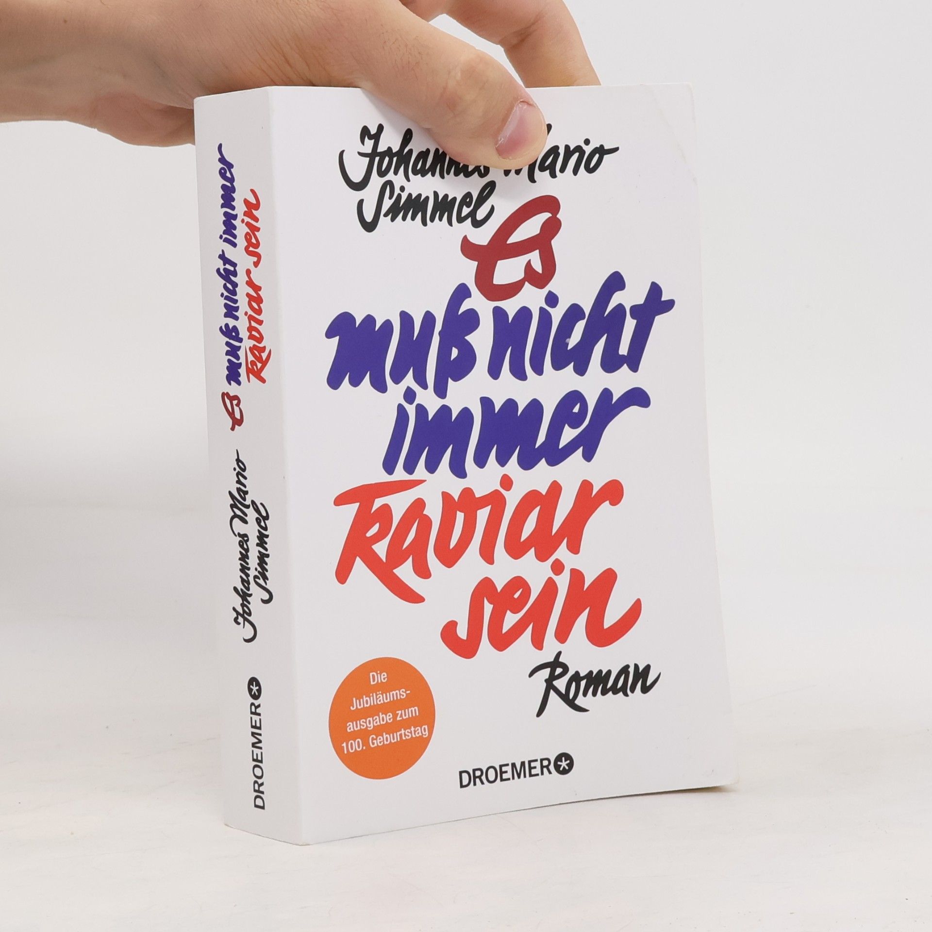 Johannes Mario Simmel Es muß nicht immer Kaviar sein