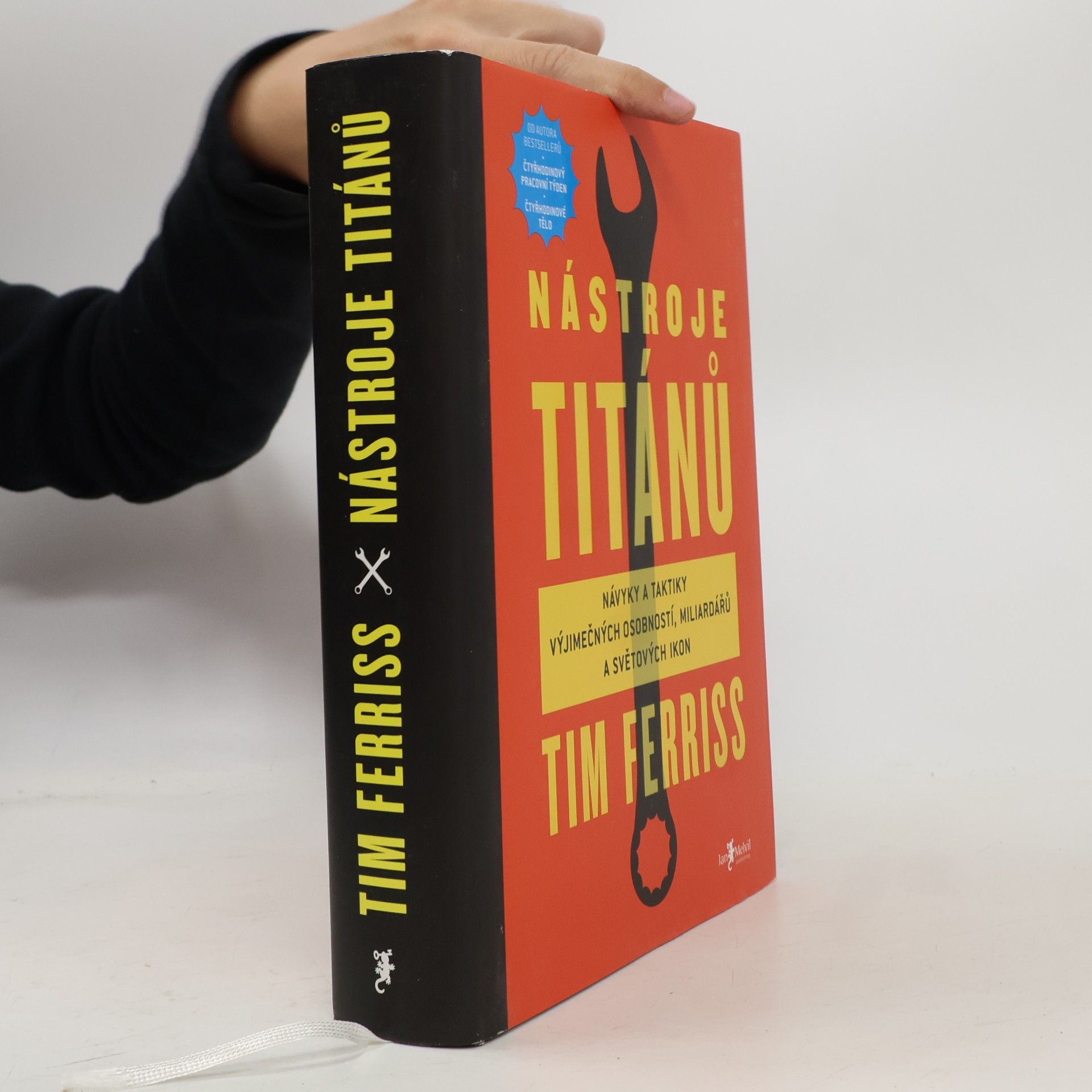 Timothy Ferriss Nástroje titánů. Návyky a taktiky výjimečných osobností, miliardářů a světových ikon