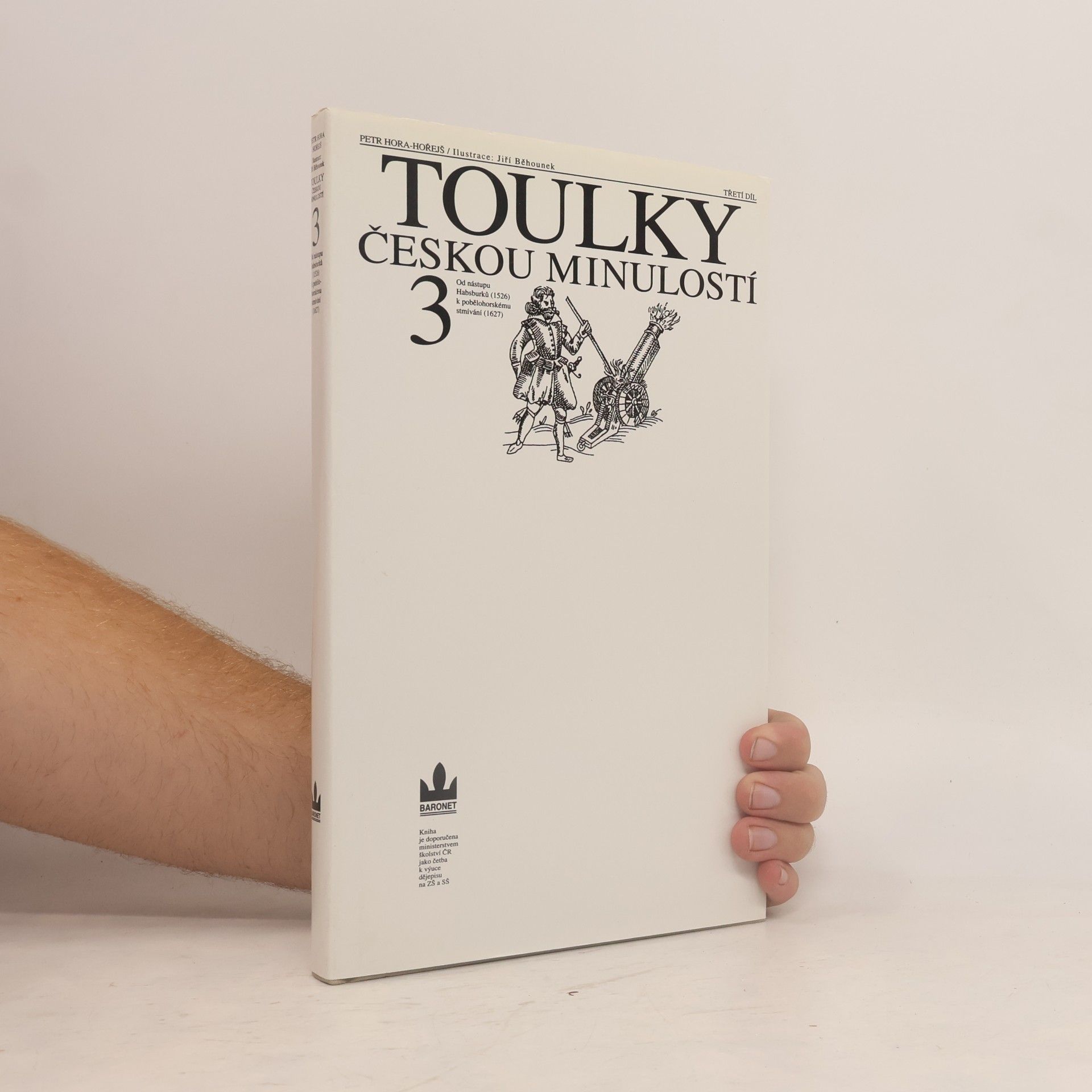 Petr Hora Hořejš Toulky českou minulostí 3