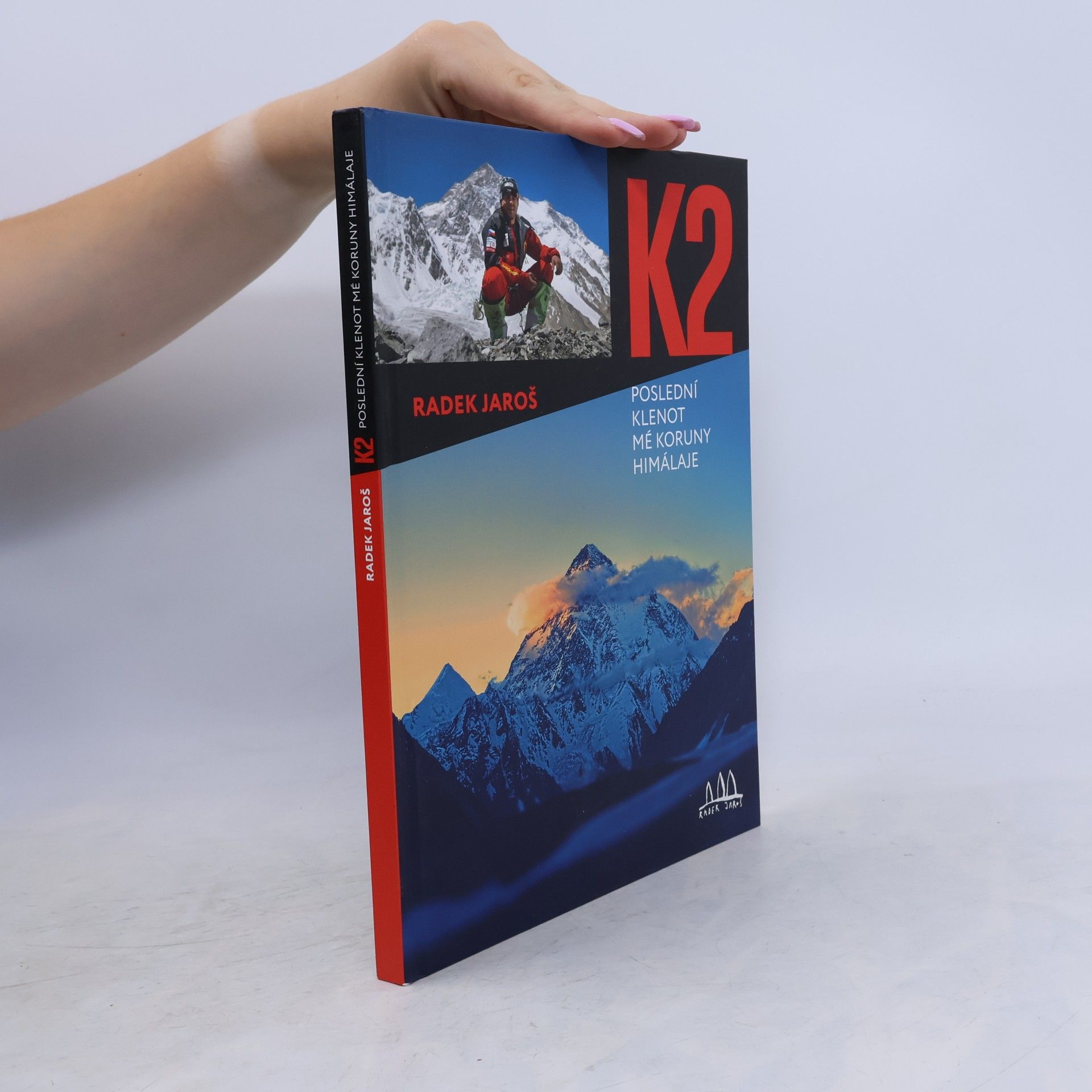 K2 : poslední klenot mé Koruny Himaláje