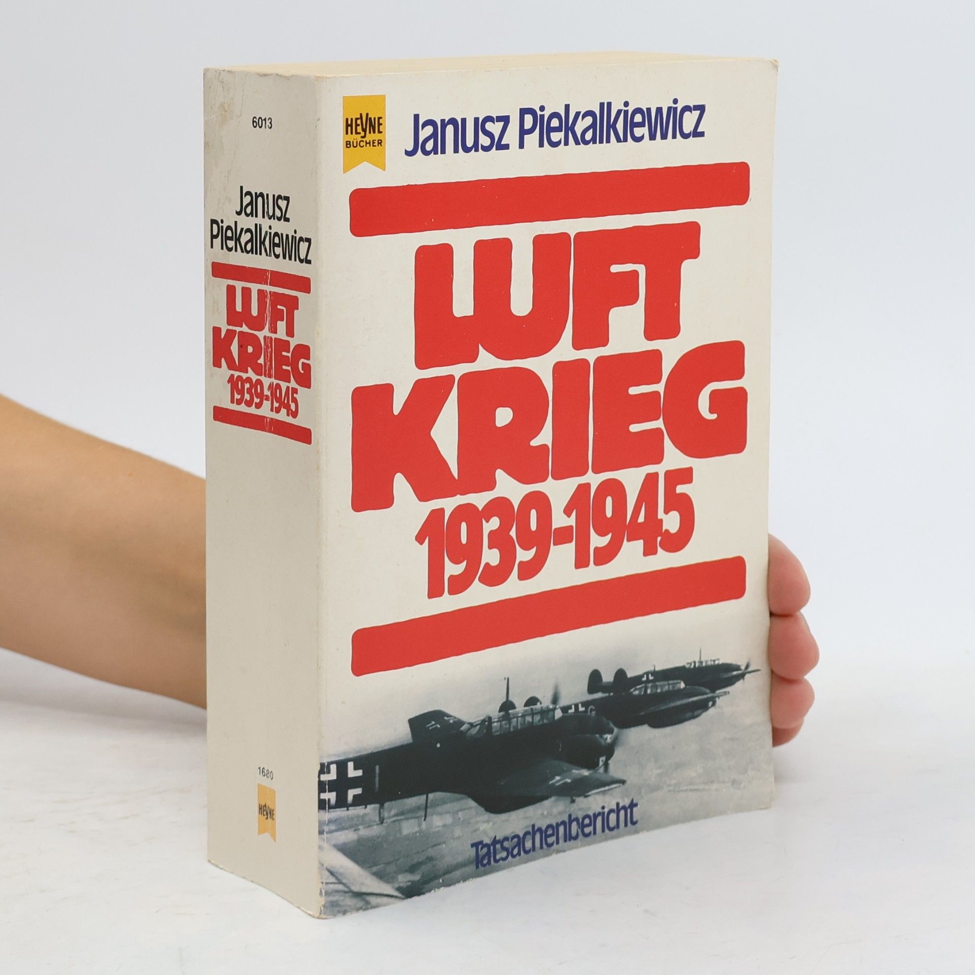 Janusz Piekalkiewicz Luftkrieg
