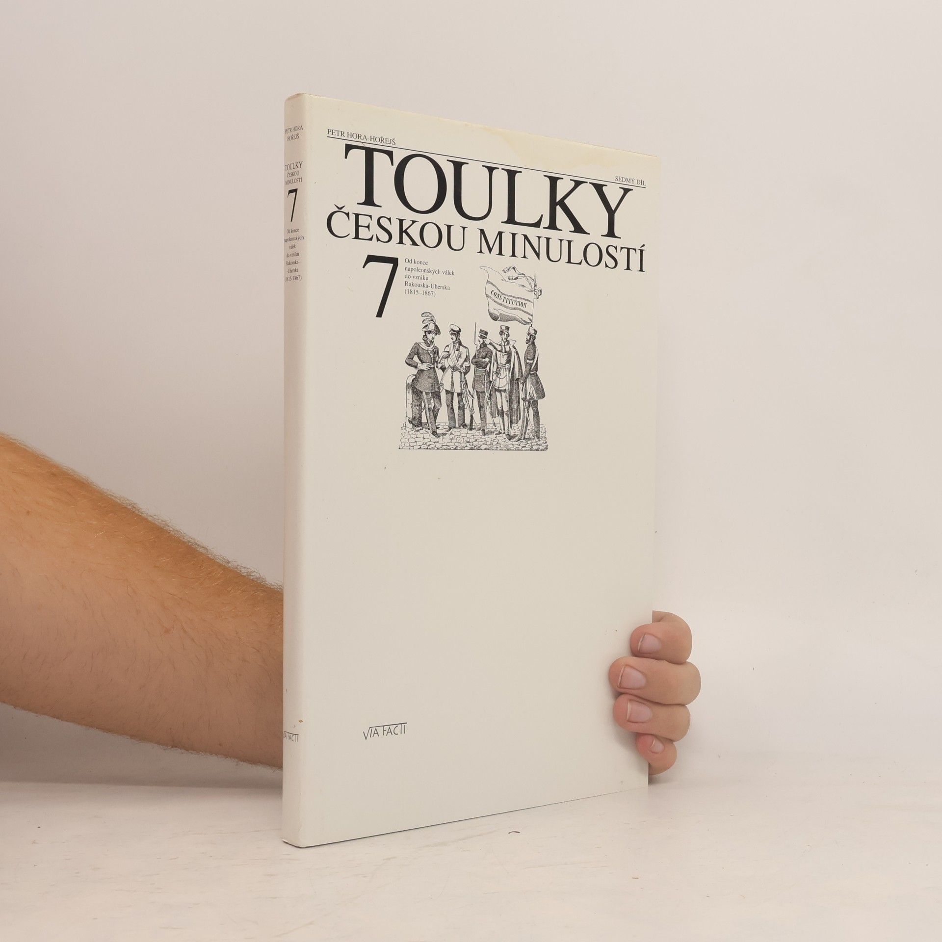 Petr Hořejš Toulky českou minulostí 7