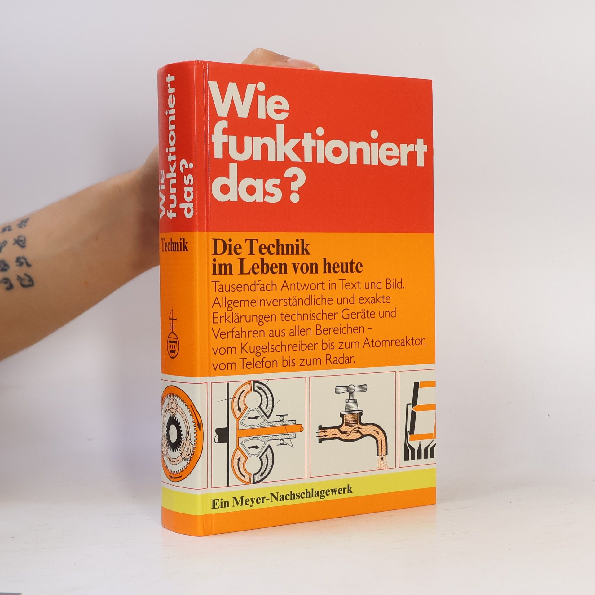 Wie funktioniert das? Die Technik im Leben von heute