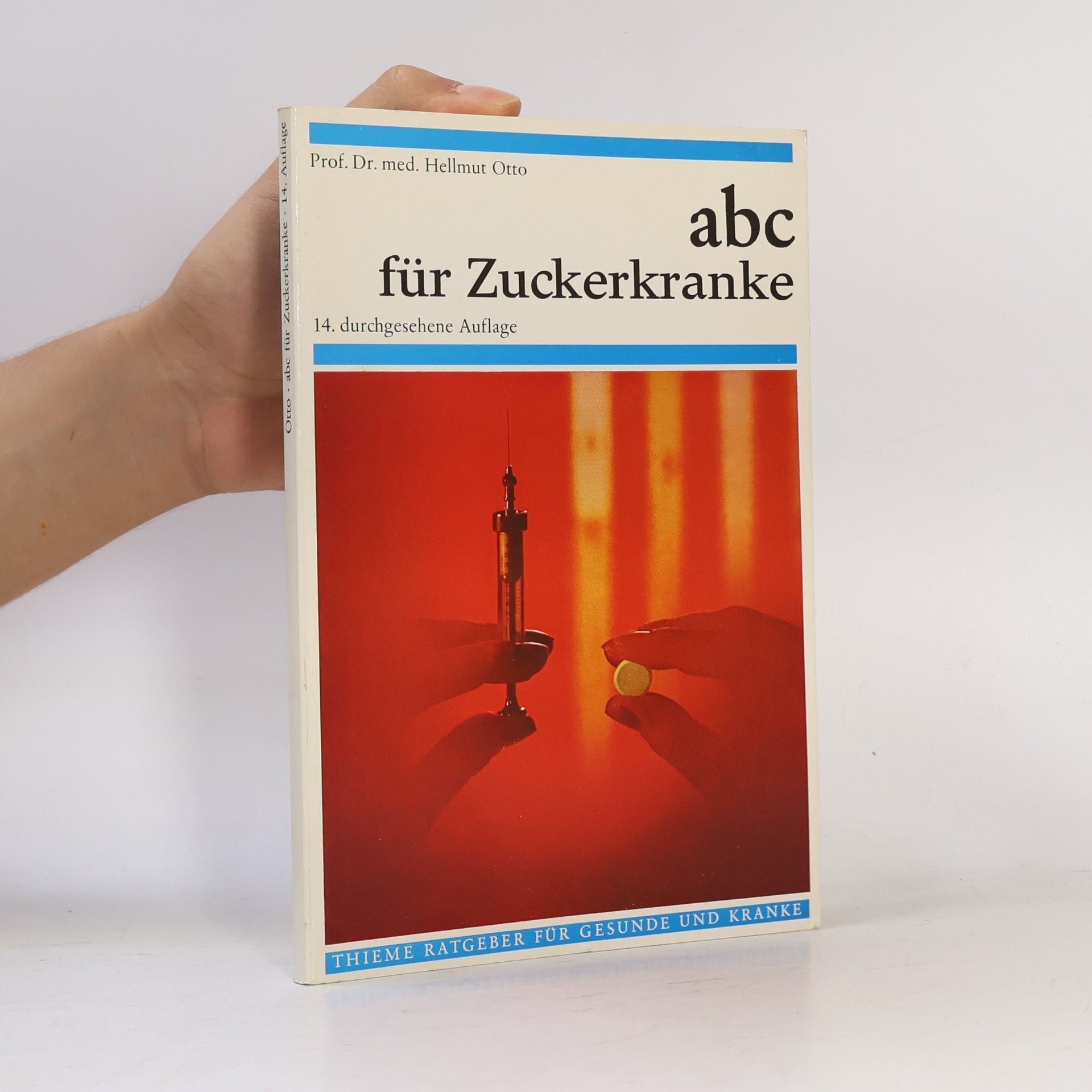 Ferdinand Bertram Thieme Ratgeber für Gesunde und Kranke: ABC für Zuckerkranke