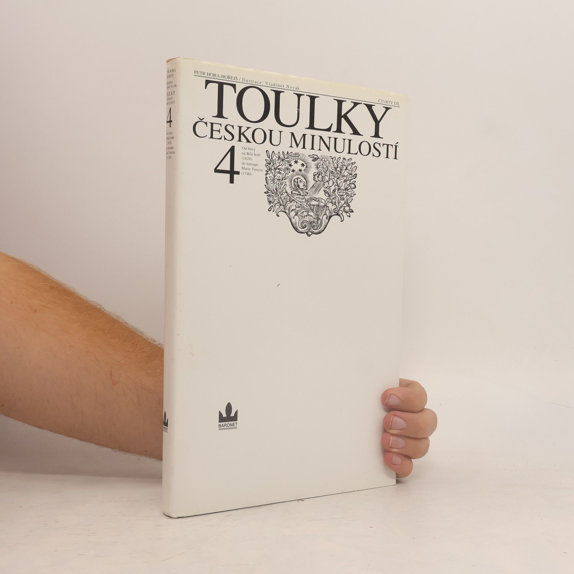 Petr Hořejš Toulky českou minulostí 4
