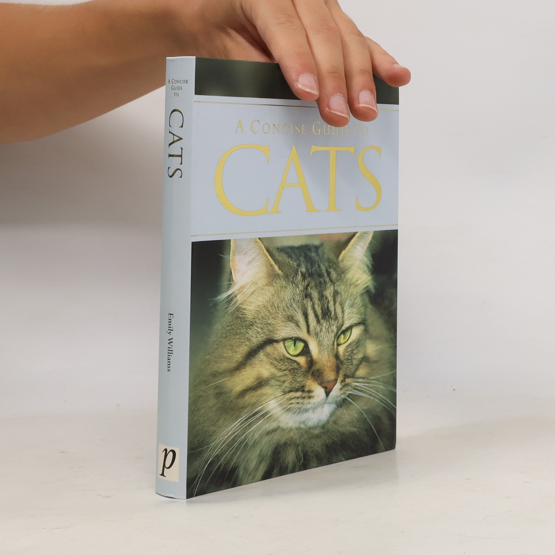 Emily Williams A Concise Guide to Cats