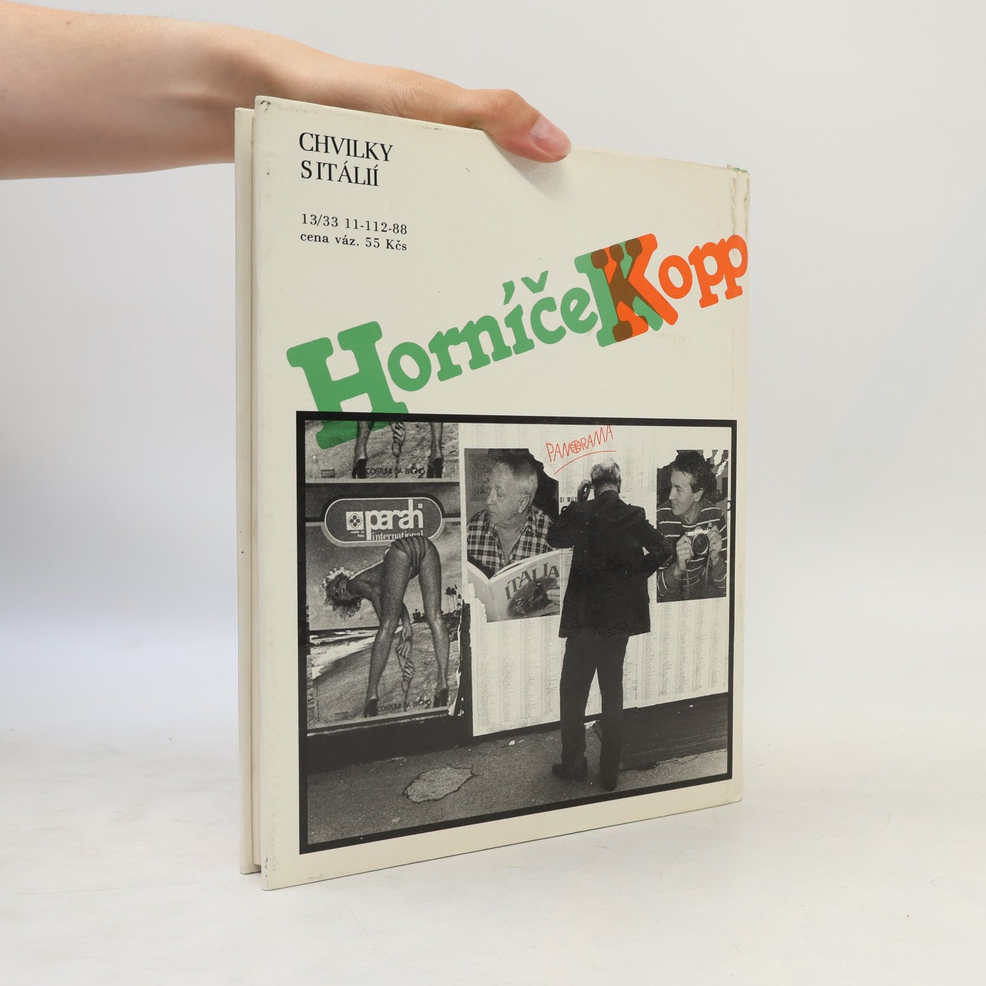 Miroslav Horníček Chvilky s Itálií