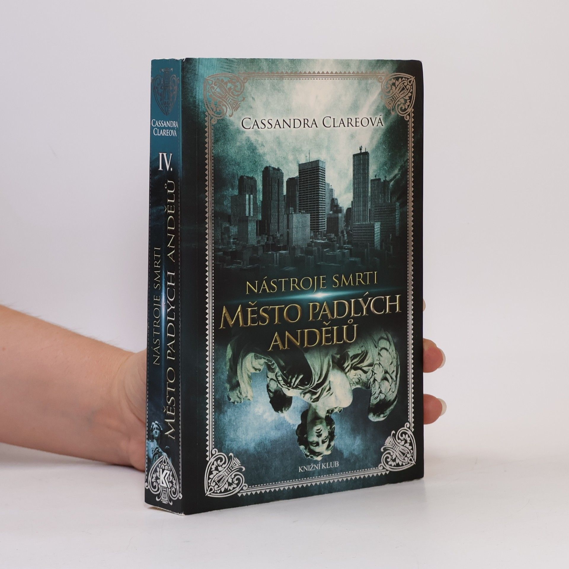 Cassandra Clare Nástroje smrti 4: Město padlých andělů