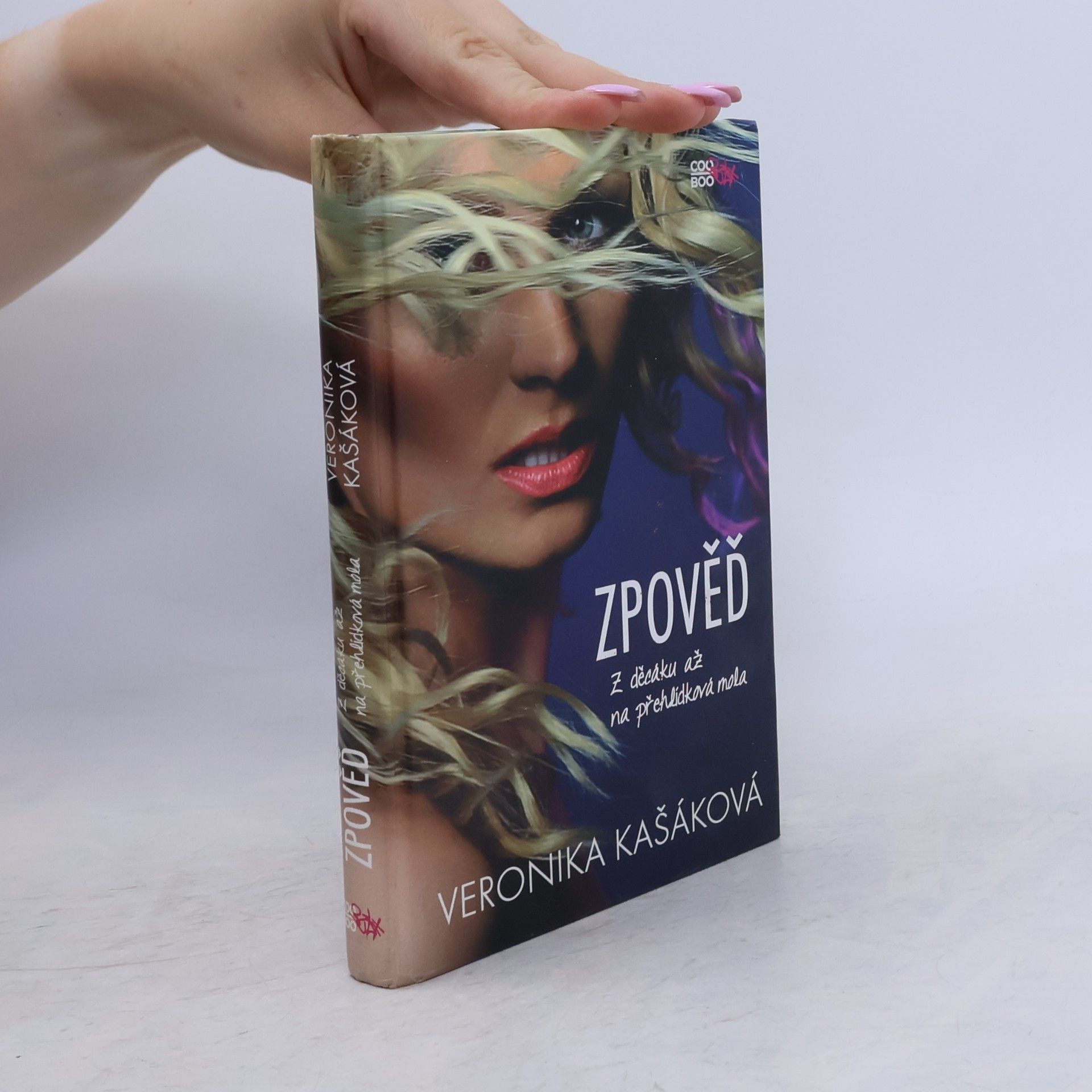 Veronika Kašáková Zpověď. Z děcáku až na přehlídková mola