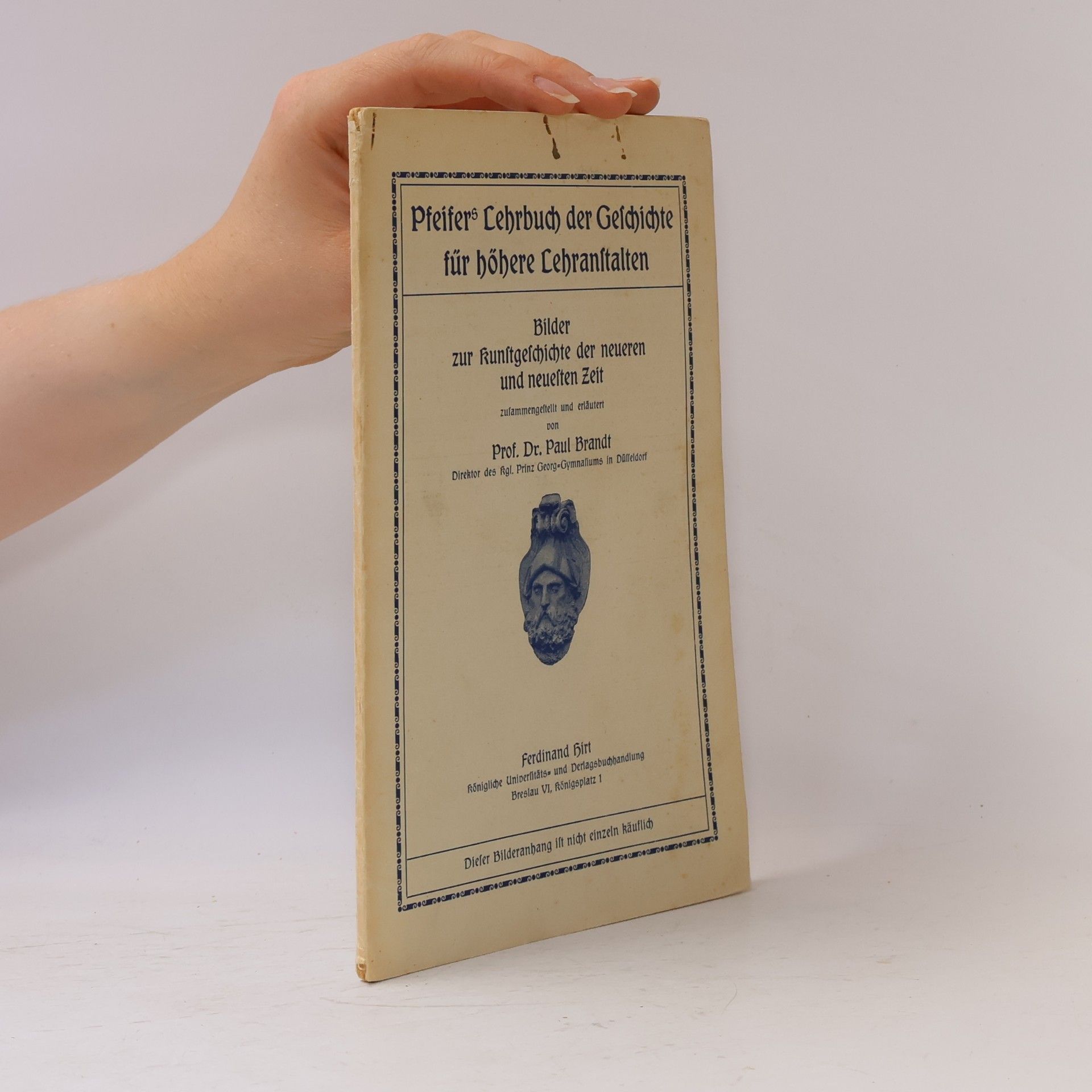 Pfeifers Lehrbuch der Geschichte für höhere Lehranstalten