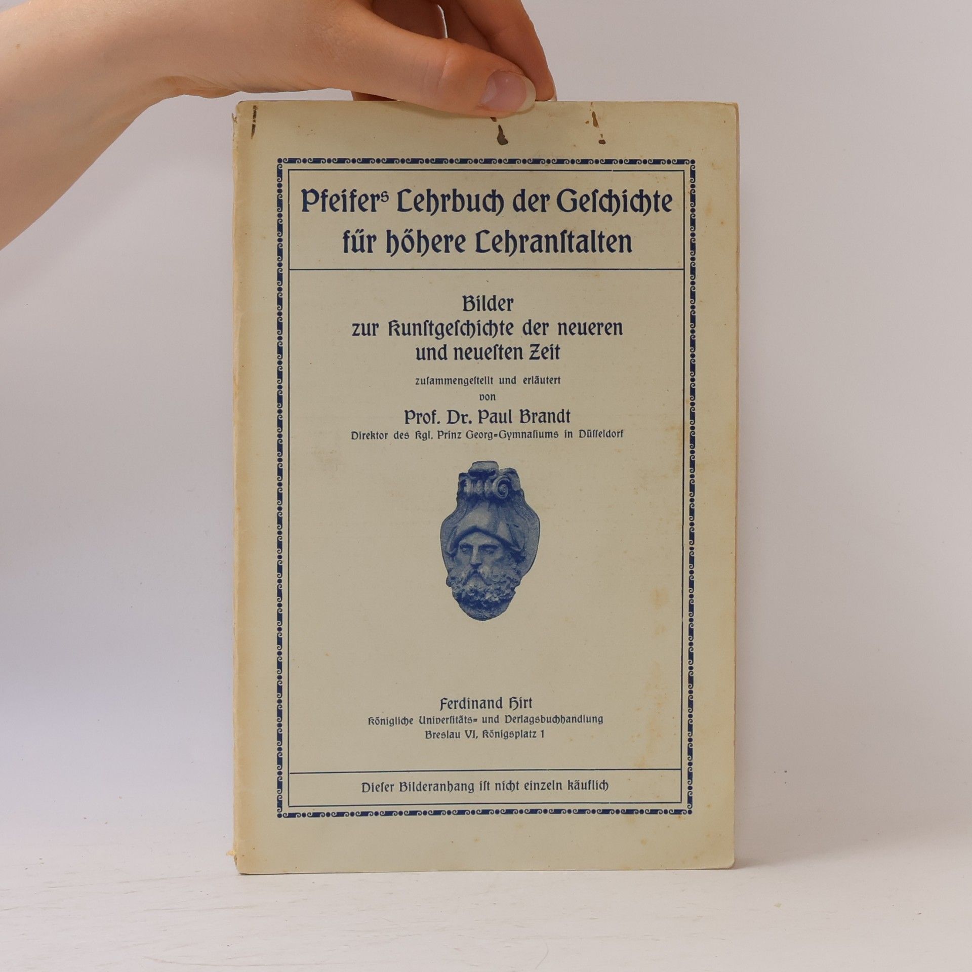 Wilhelm Pfeifer Pfeifers Lehrbuch der Geschichte für höhere Lehranstalten