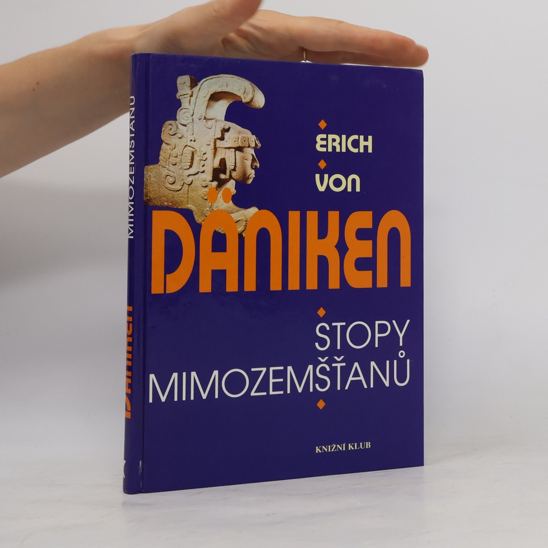 Erich von Däniken Stopy mimozemšťanů