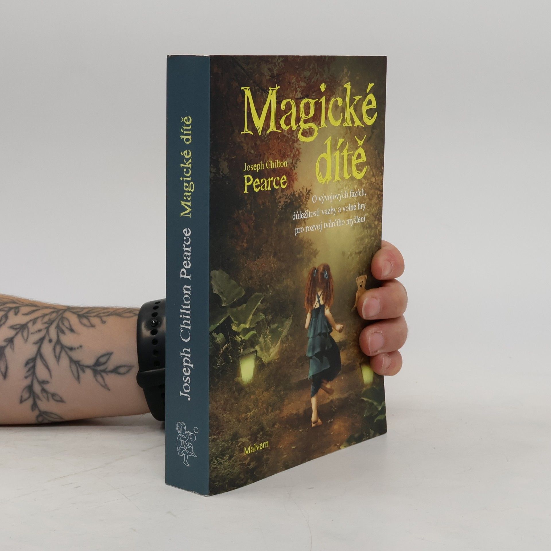 joseph Chilton Pearce Magické dítě