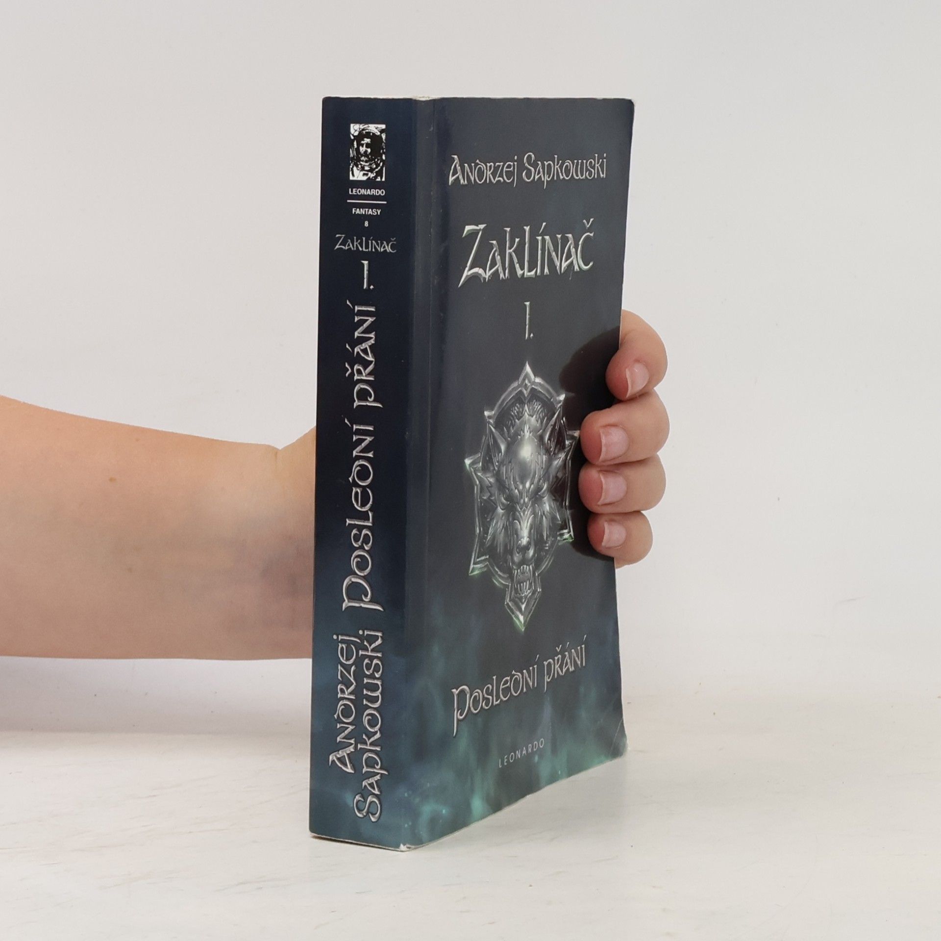 Andrzej Sapkowski Zaklínač I. Poslední přání