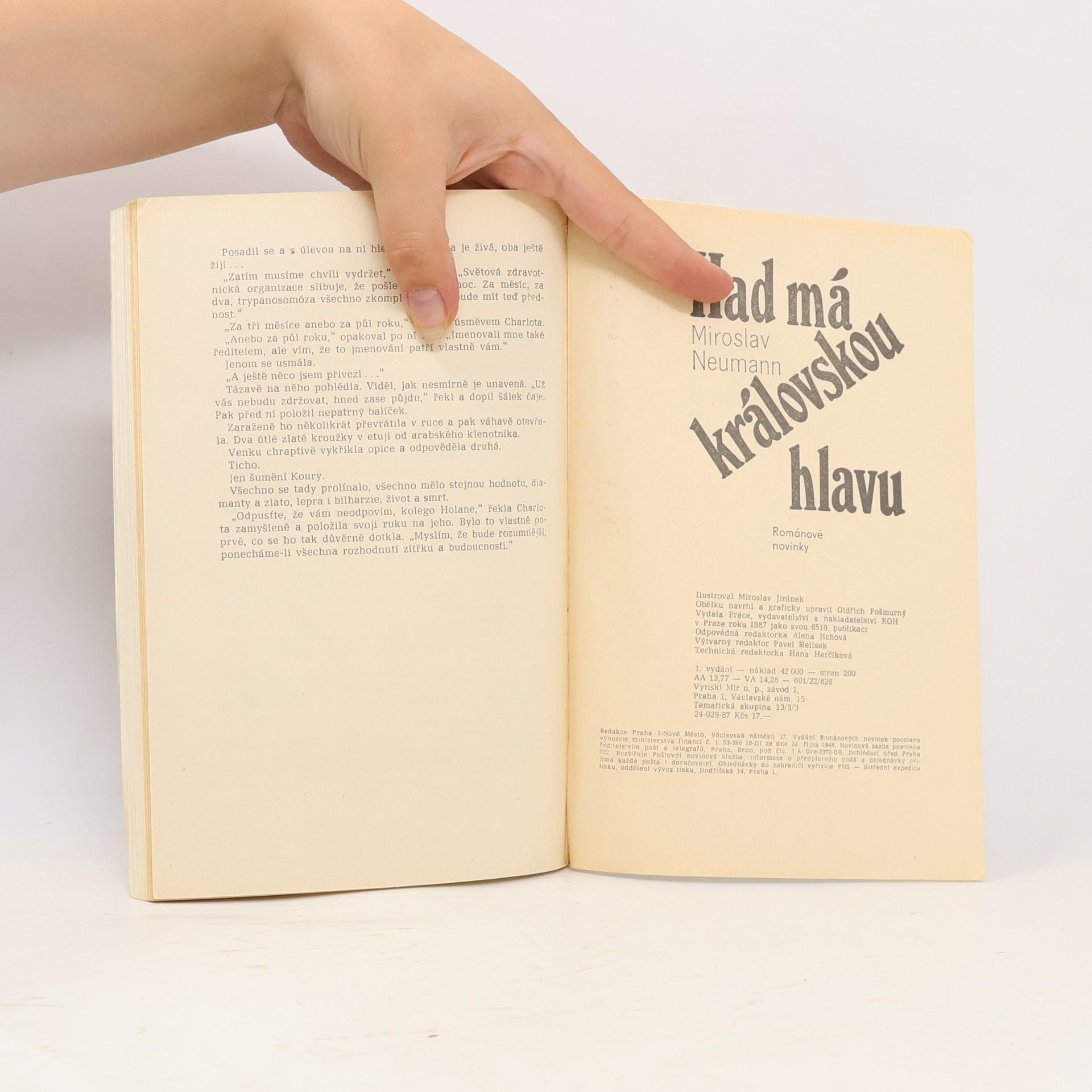 Miroslav Neumann Had má královskou hlavu