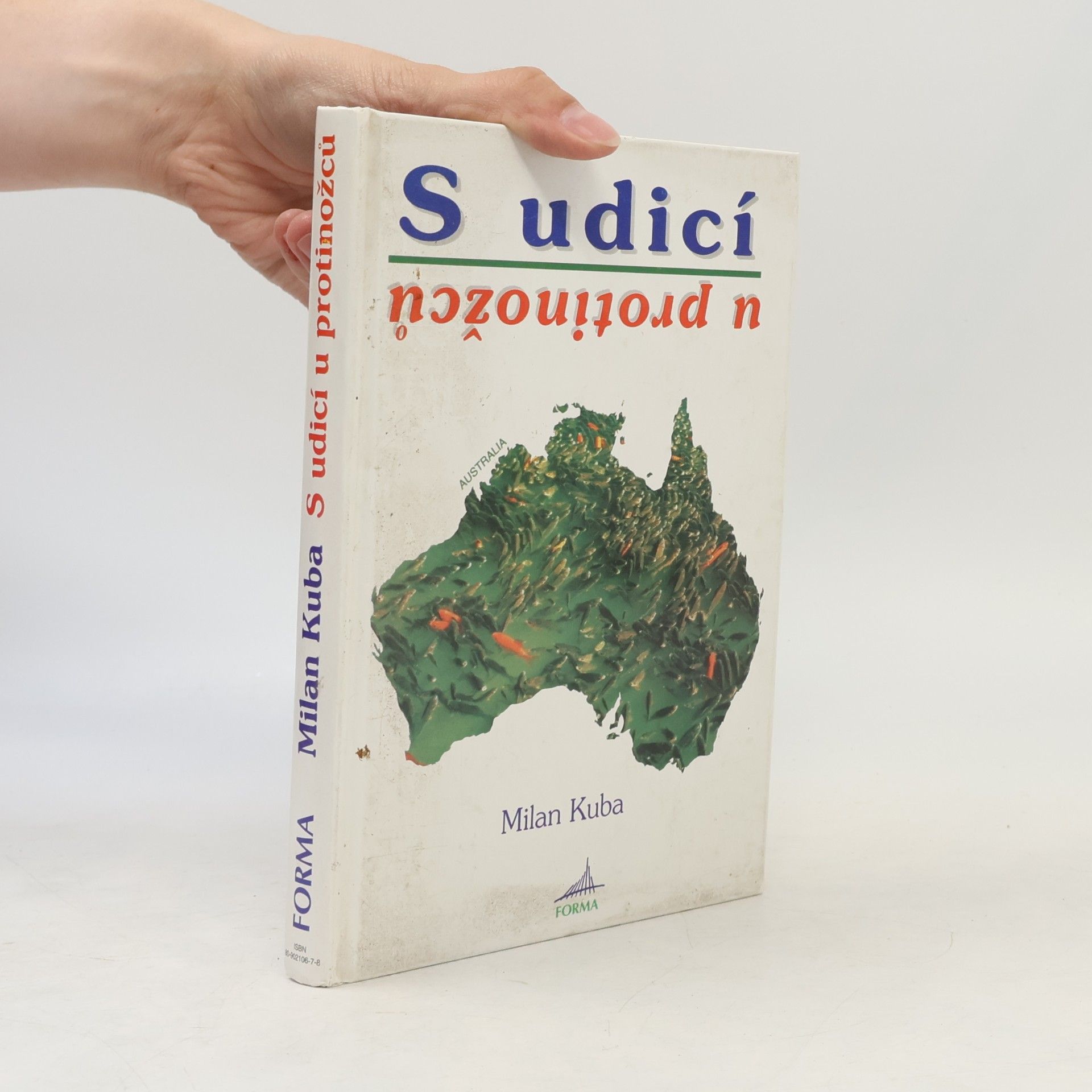 Milan Kuba S udicí u protinožců