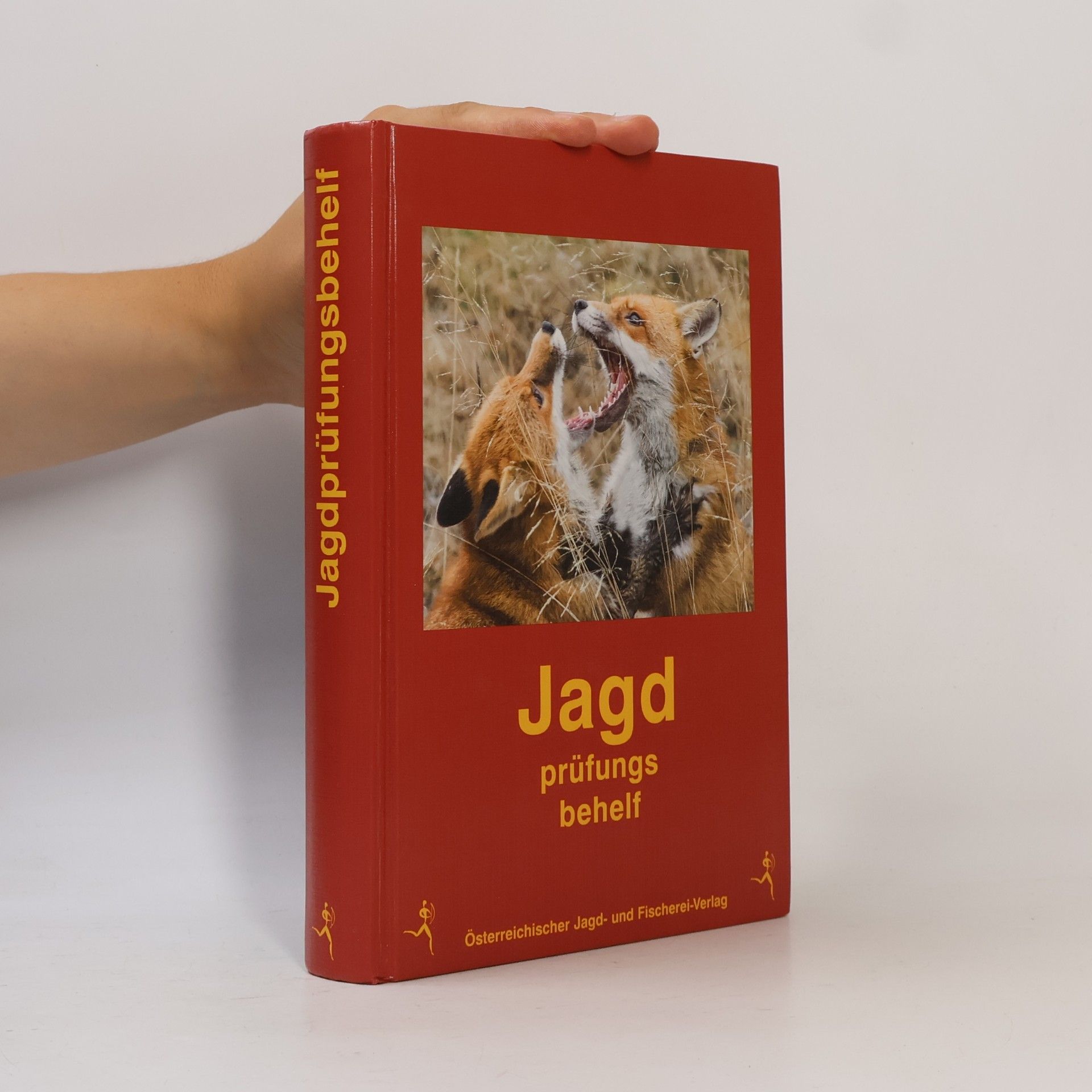 Michael Sternath Der Jagdprüfungsbehelf für Jungjäger und Jagdaufseher